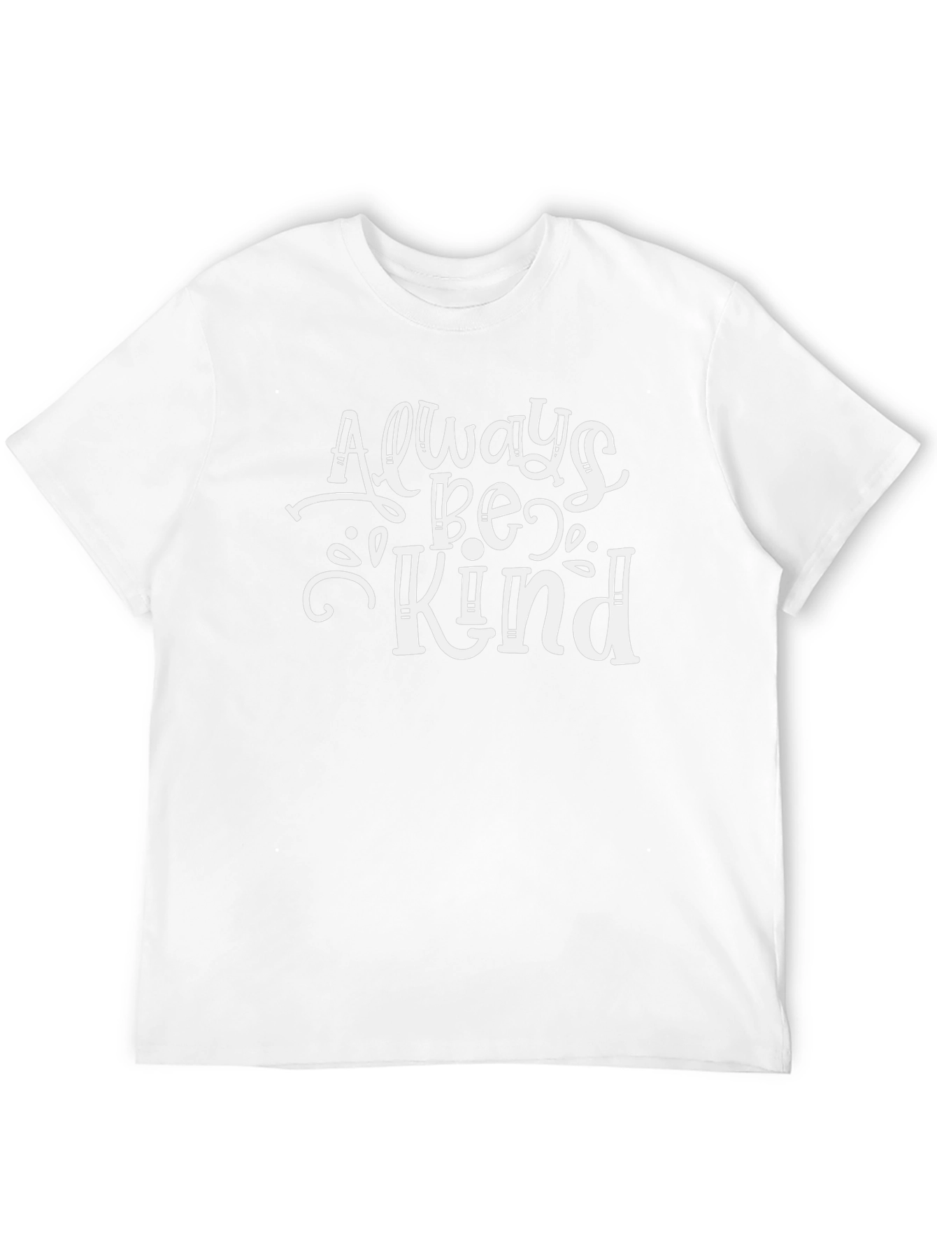Always Be Kind T-Shirt