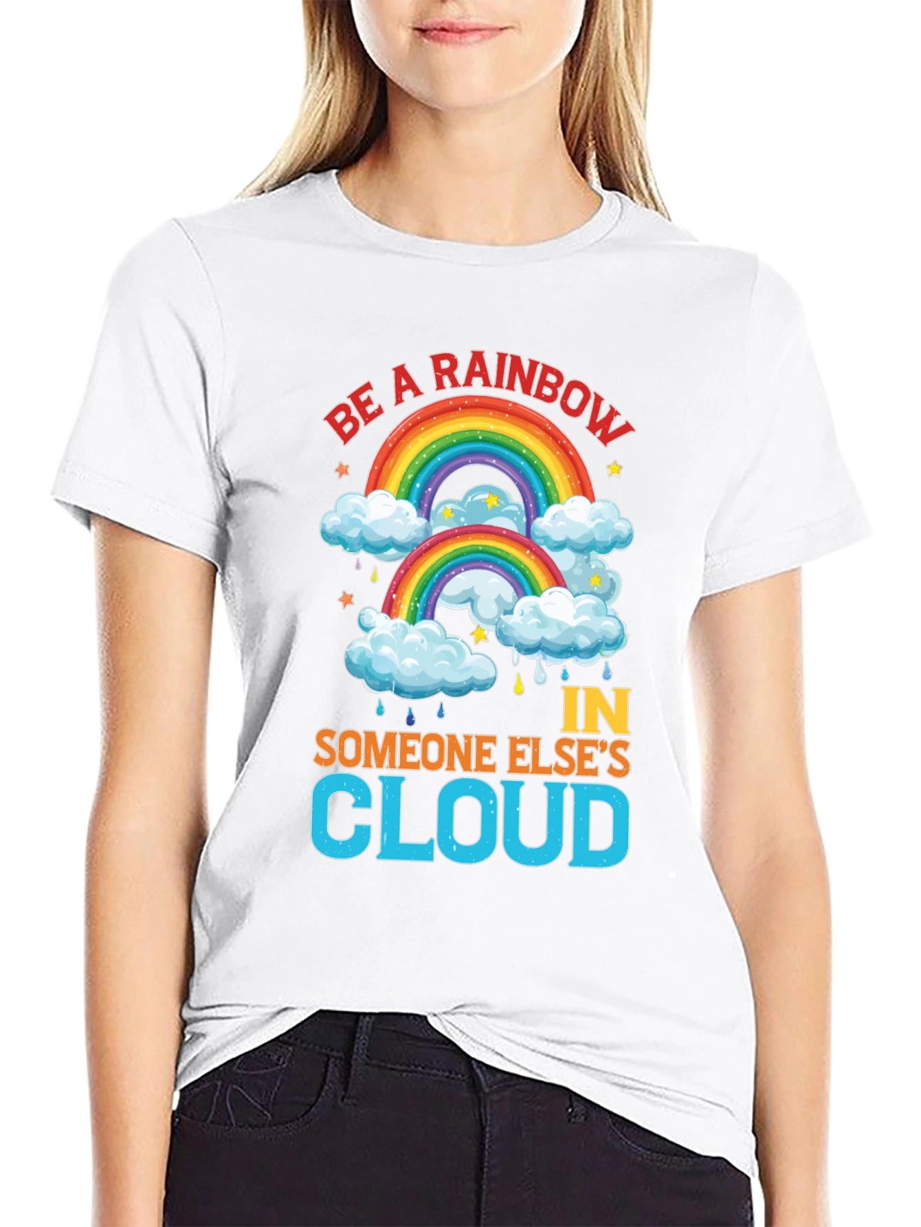 Be a Rainbow T-Shirt - Inspirational Graphic Tee