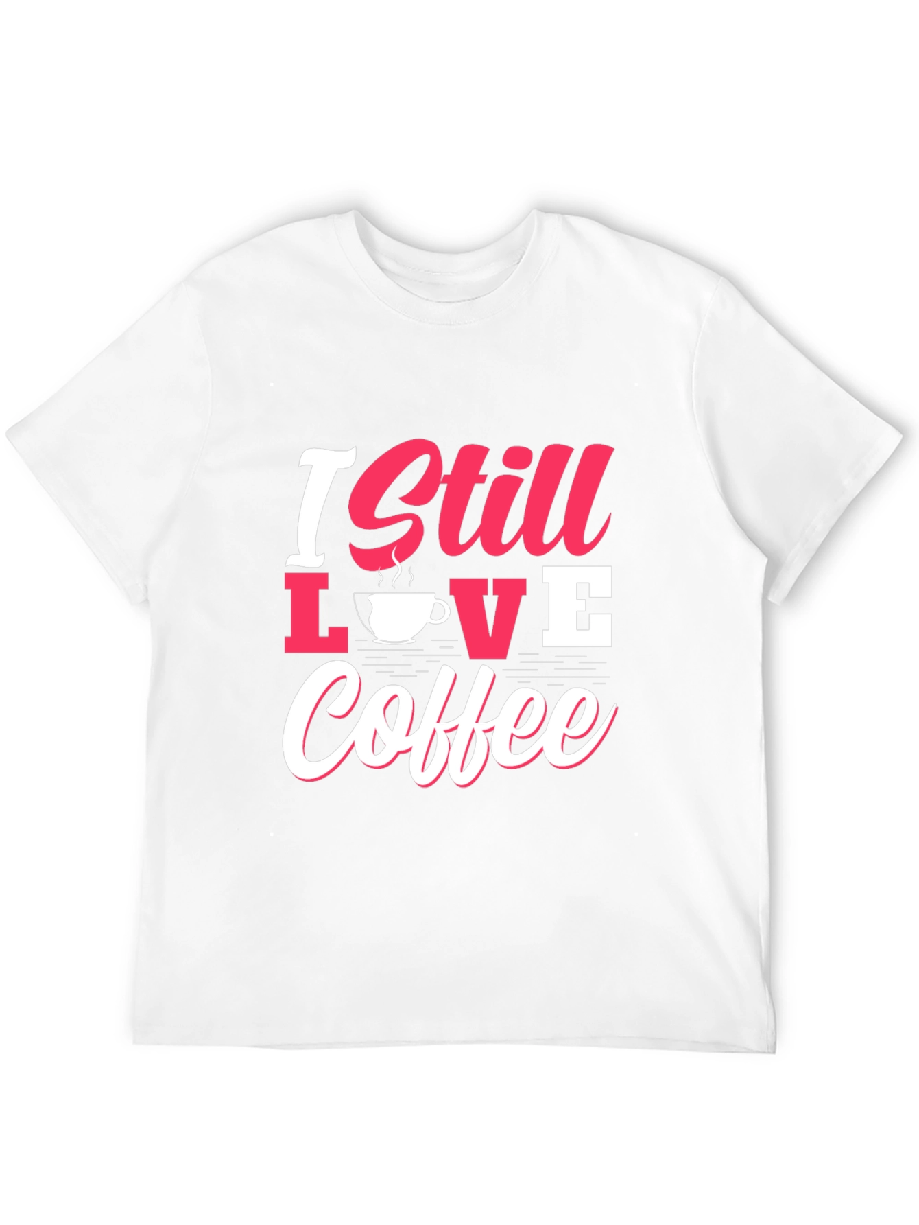 I Still Love Coffee Graphic Tee - Black