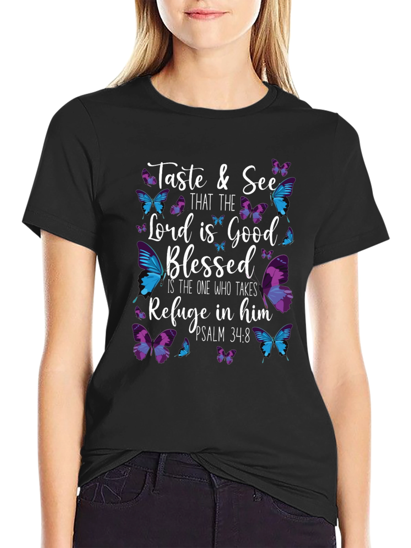 Taste and See Christian T-Shirt with Butterflies