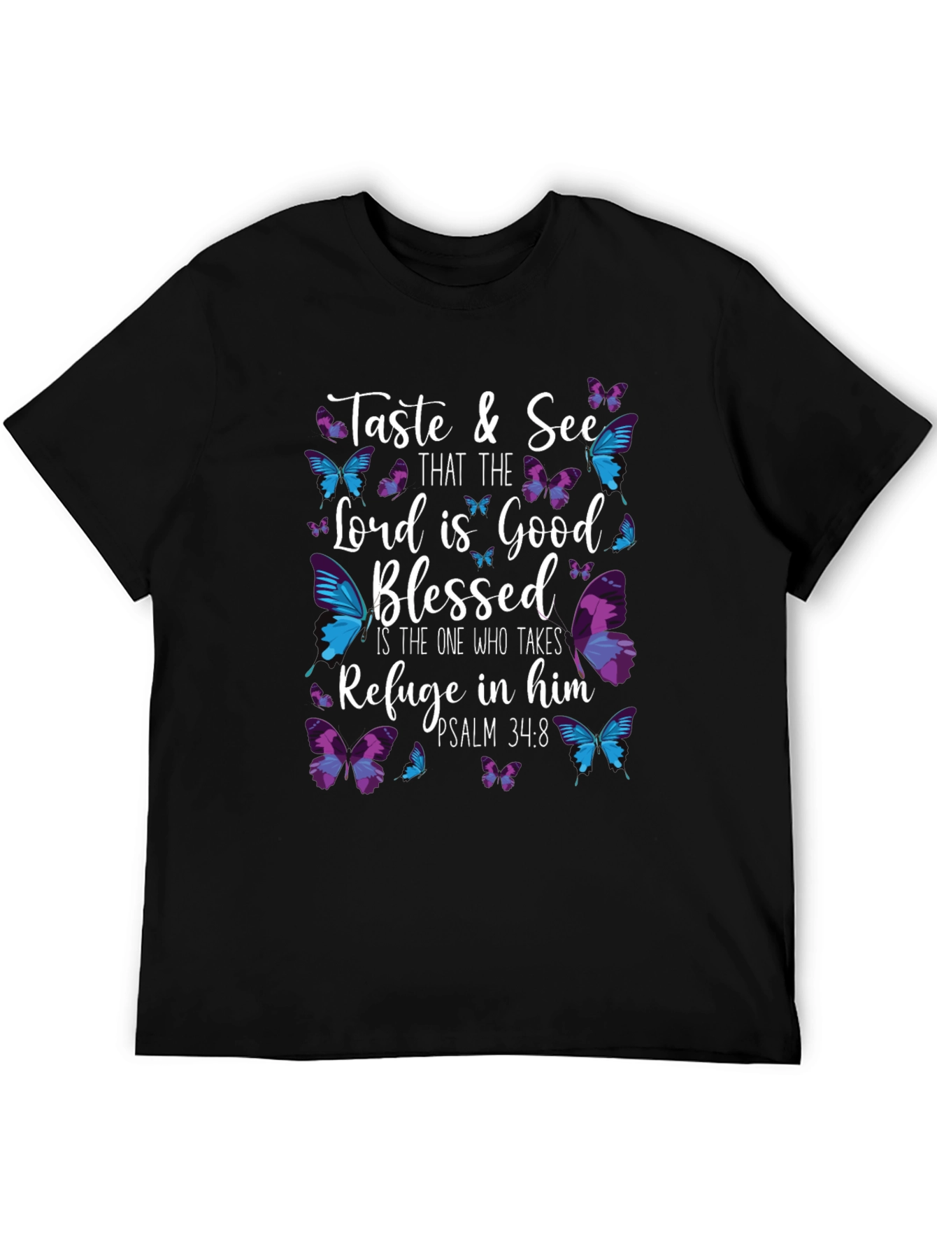 Taste and See Christian T-Shirt with Butterflies