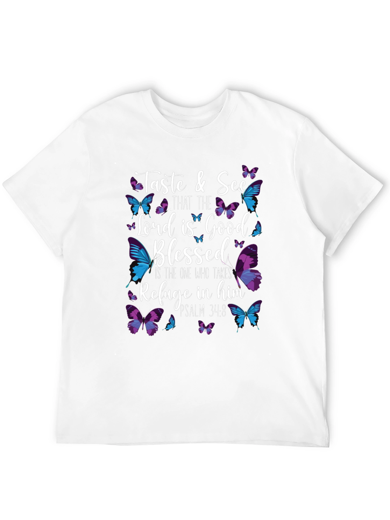 Taste and See Christian T-Shirt with Butterflies