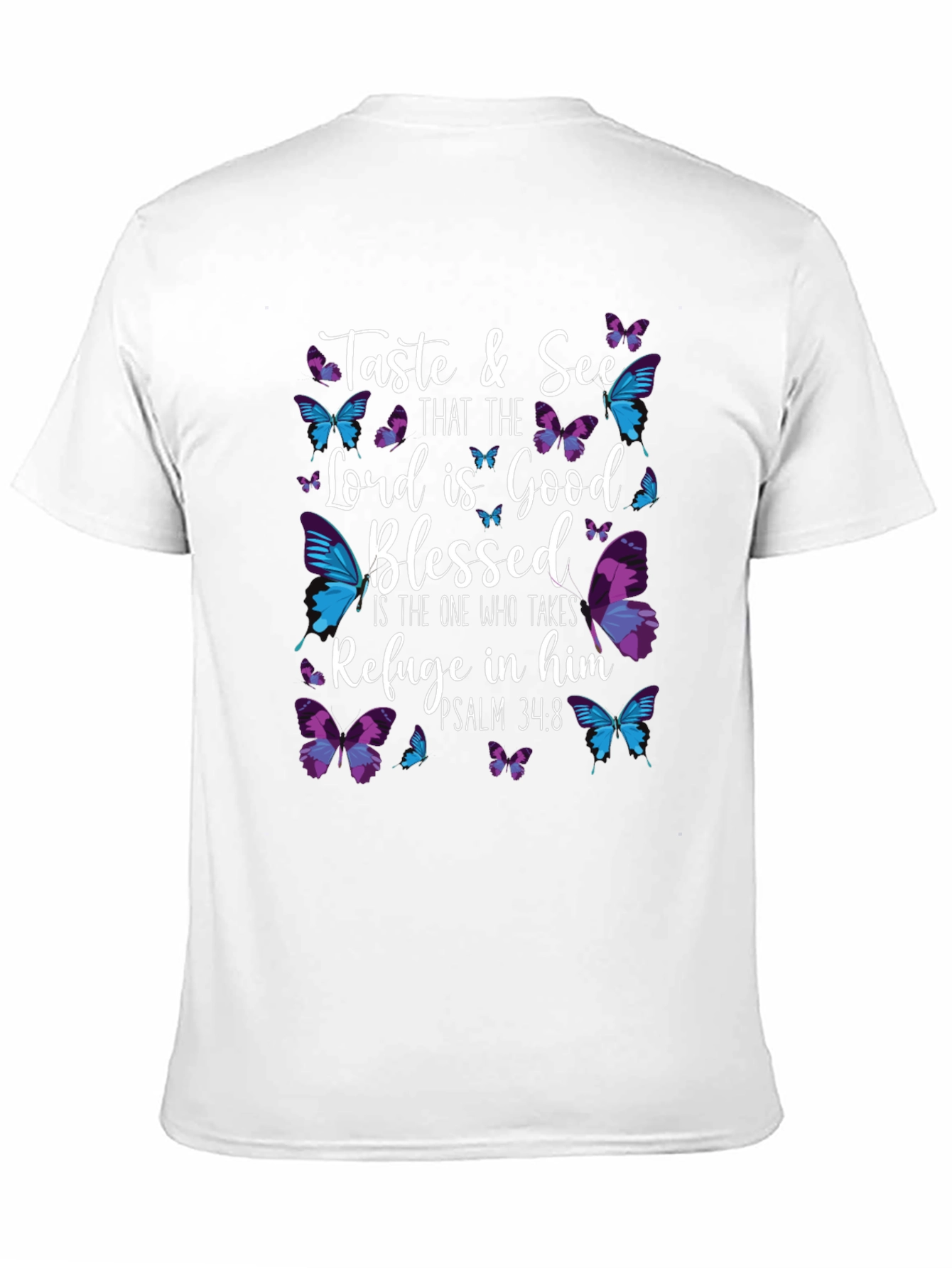 Taste and See Christian T-Shirt with Butterflies