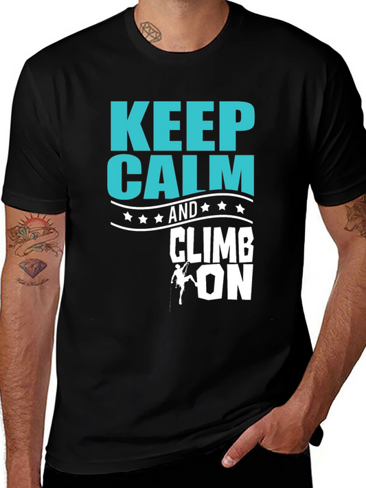 Keep Calm and Climb On Graphic T-Shirt