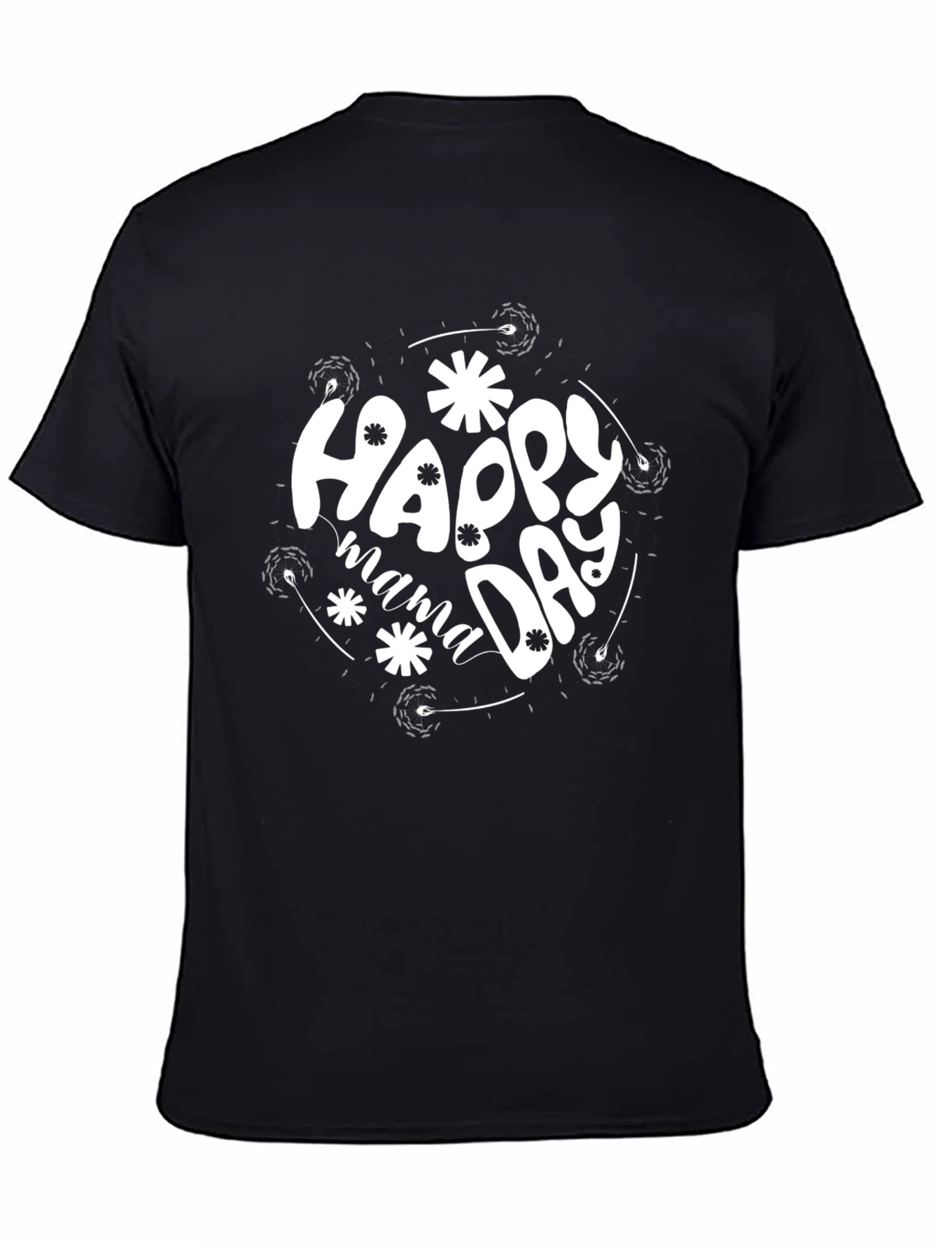 Happy Mama Day Black T-Shirt