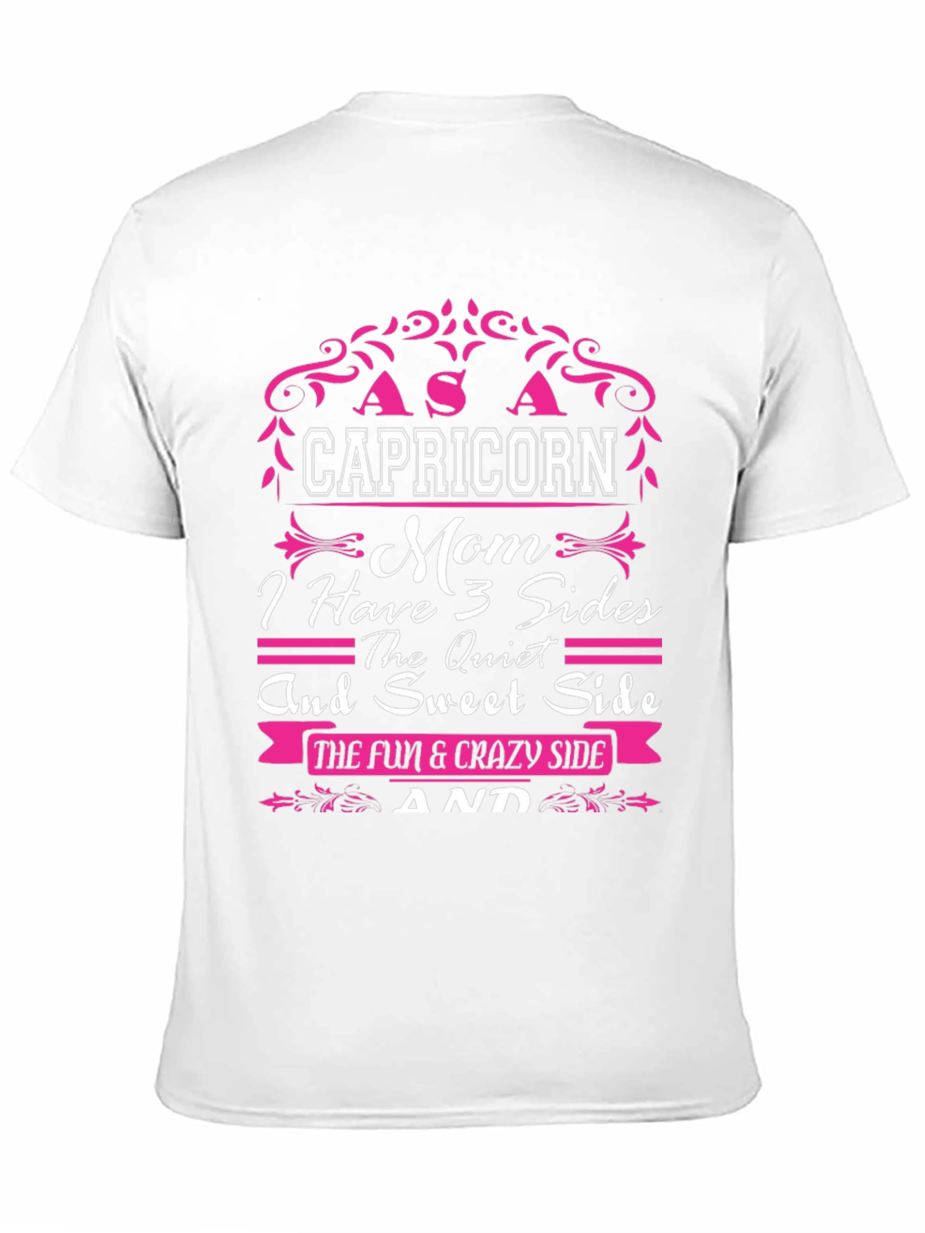 Capricorn Mom T-Shirt - 3 Sides