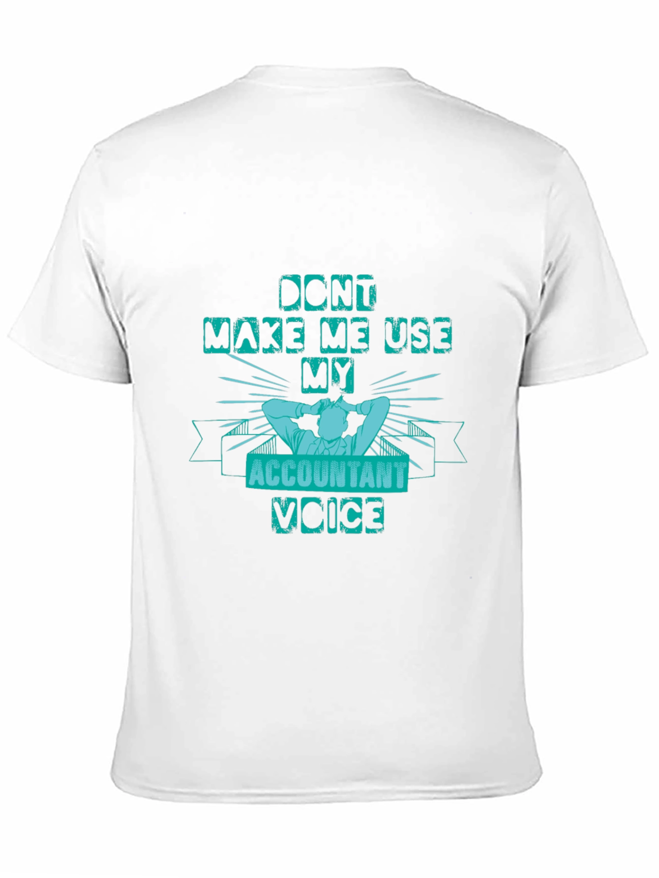 Accountant Voice Funny Graphic Tee