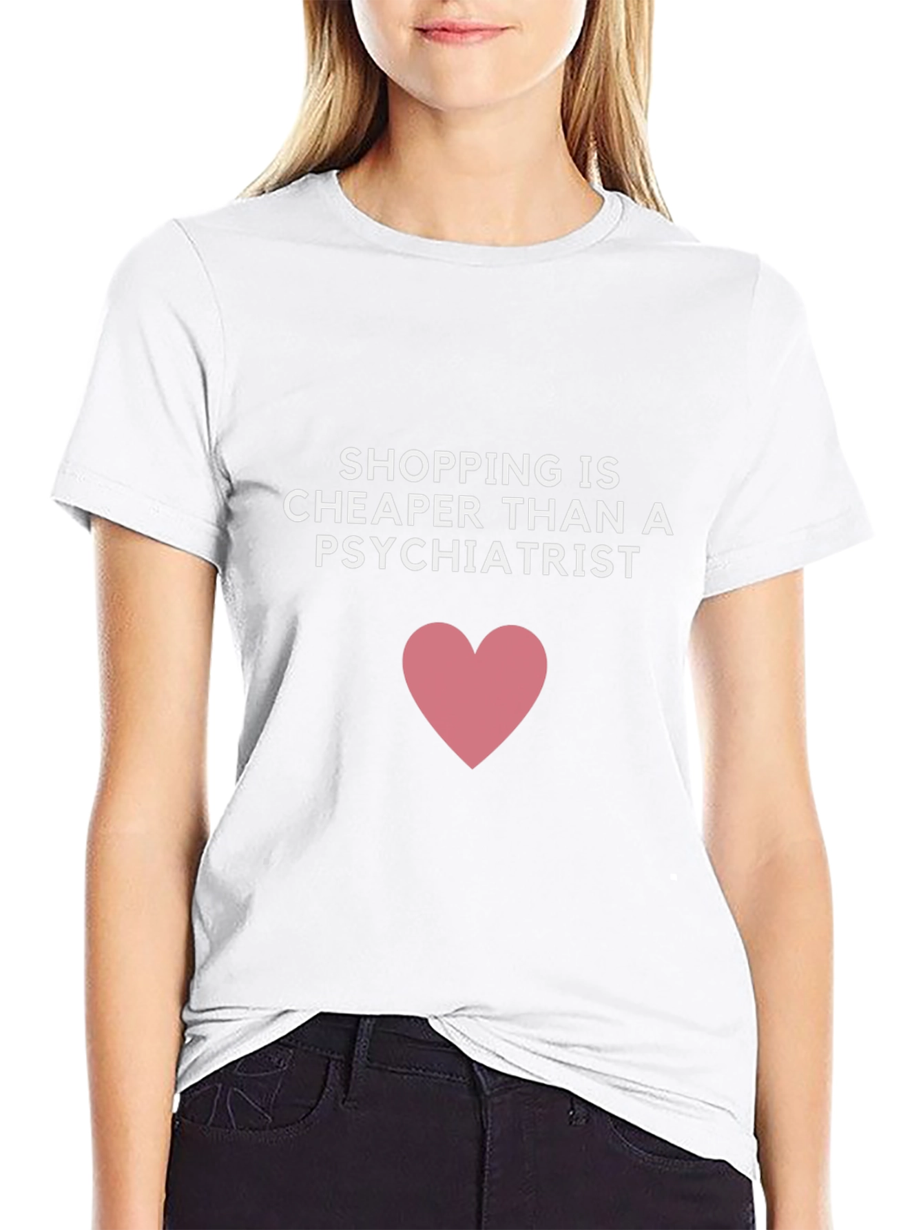 Shopping is Cheaper Than a Psychiatrist T-Shirt