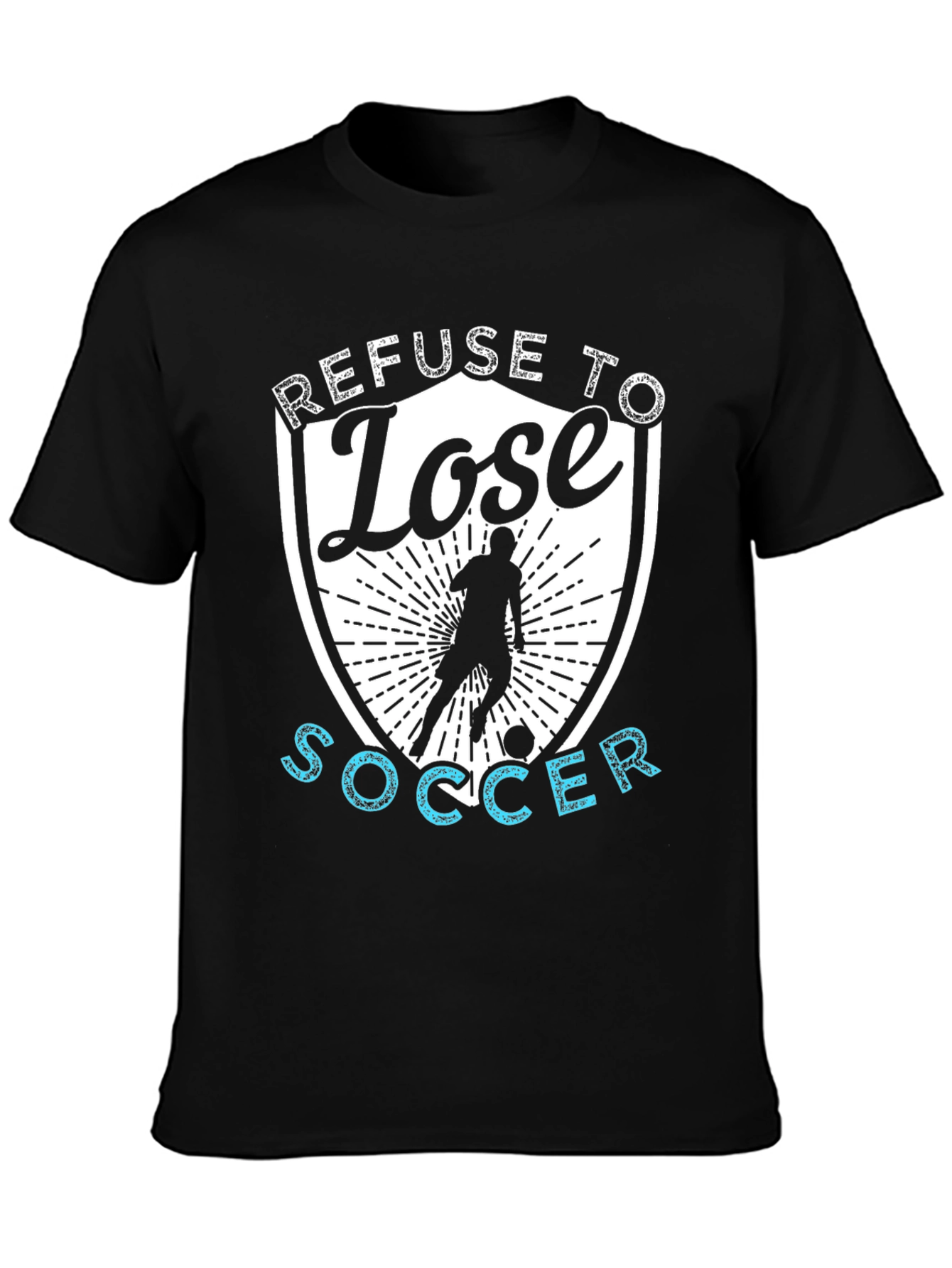 Refuse To Lose Soccer Graphic T-Shirt