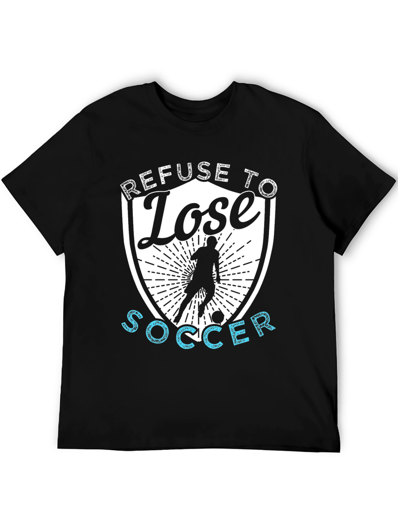 Refuse To Lose Soccer Graphic T-Shirt