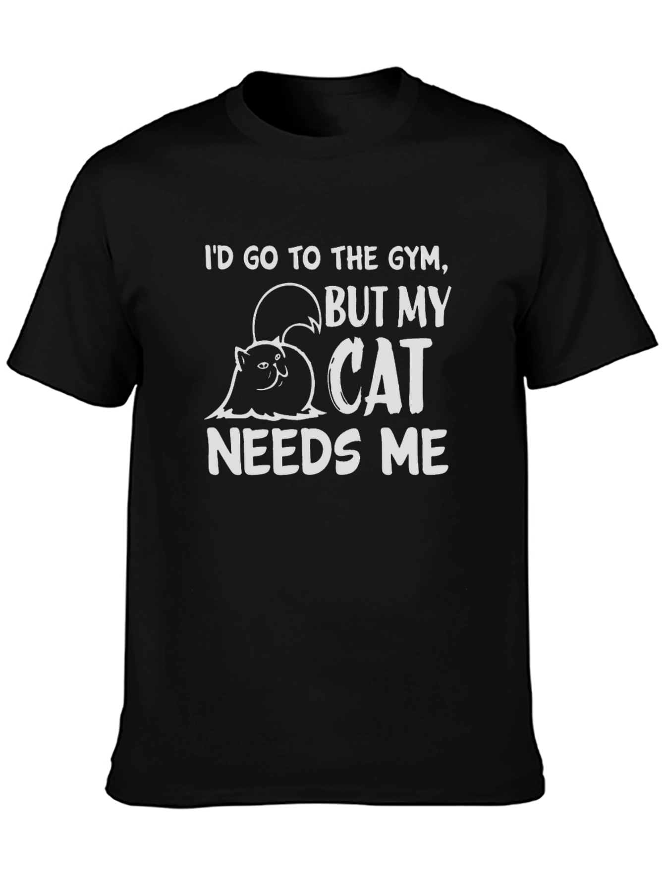 Cat Needs Me Funny Graphic Tee
