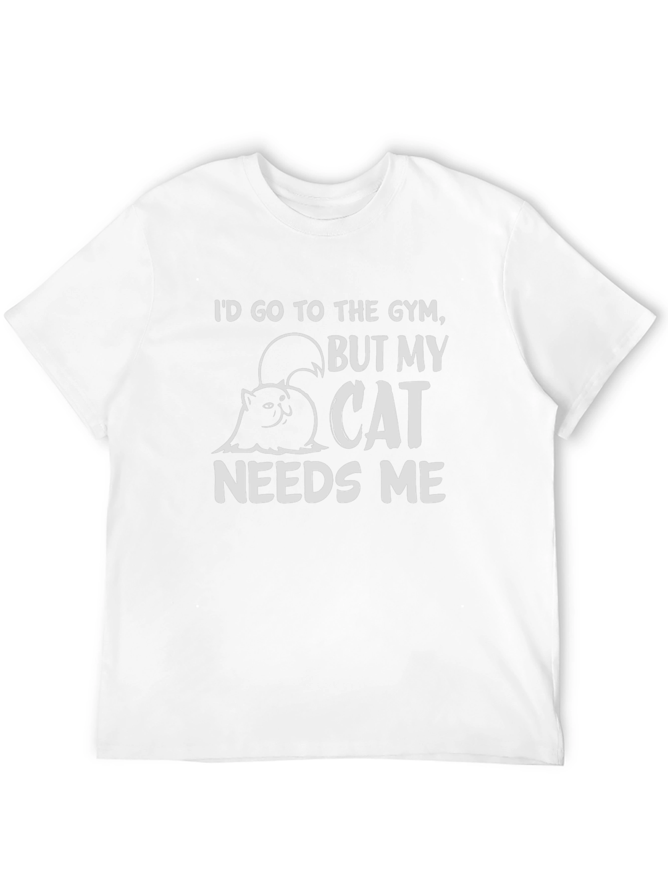 Cat Needs Me Funny Graphic Tee