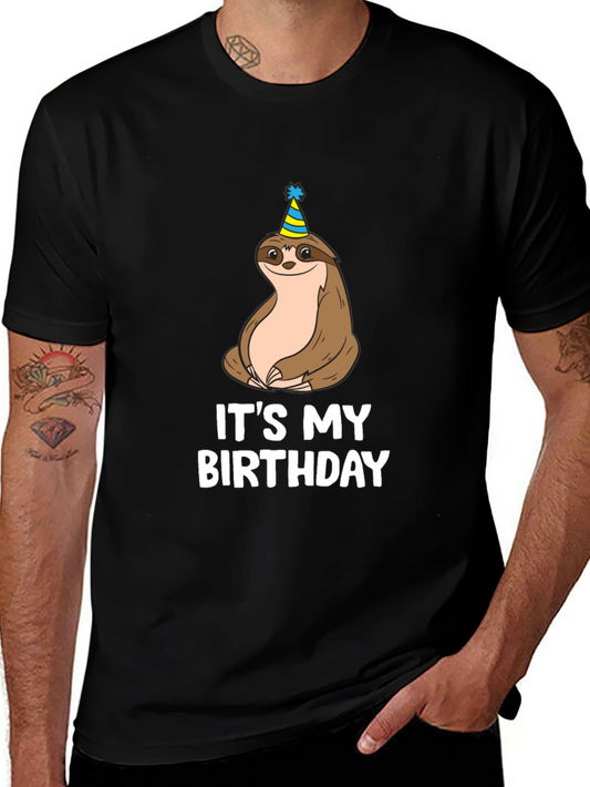 Its My Birthday Sloth T-Shirt - Unisex