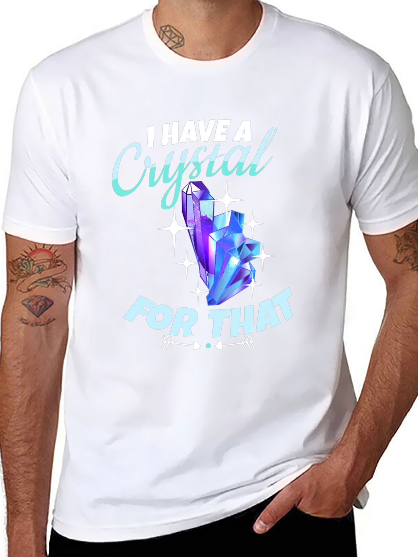 I Have A Crystal For That Graphic Tee