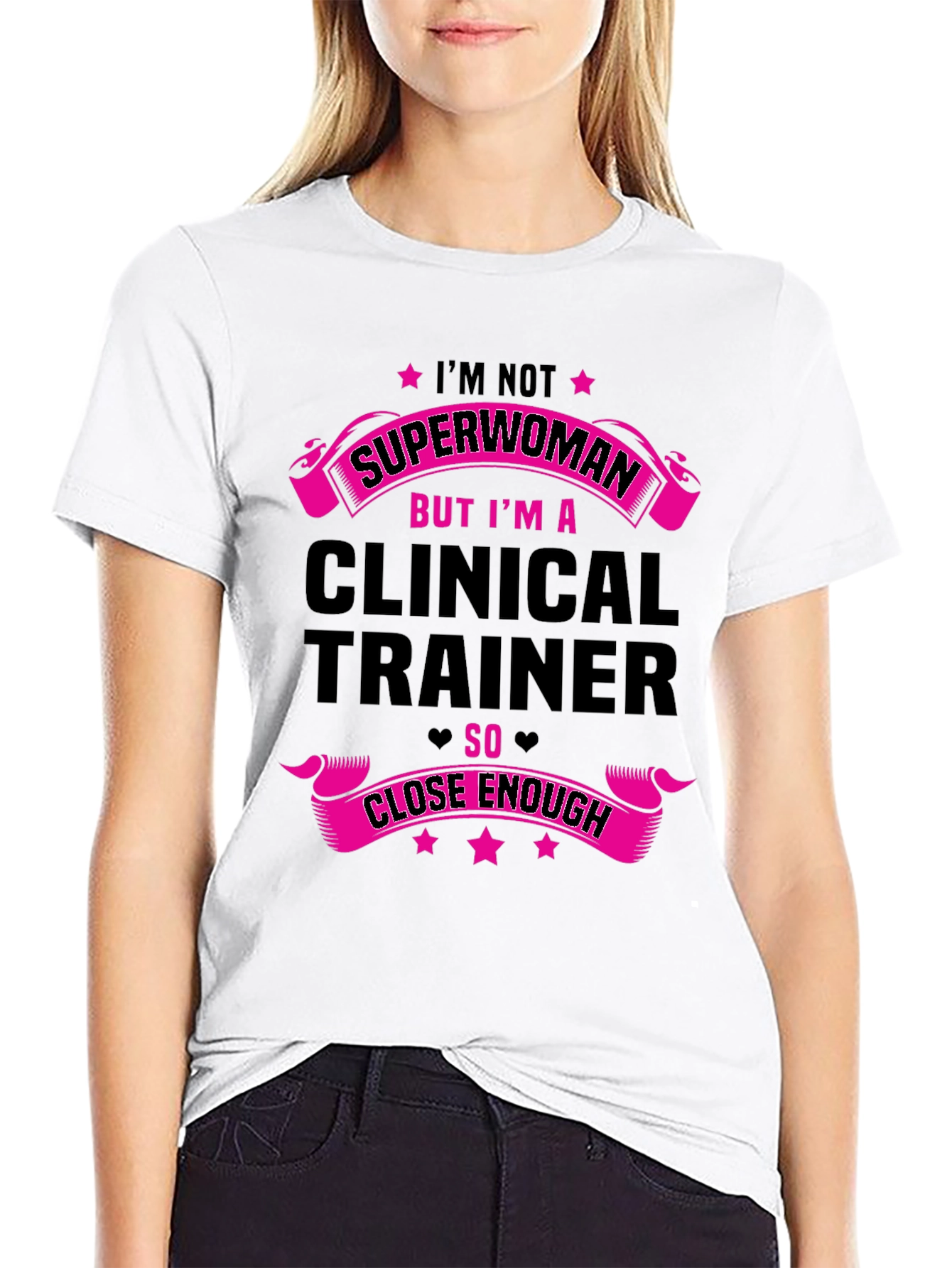 Clinical Trainer Superwoman T-Shirt - Funny Design