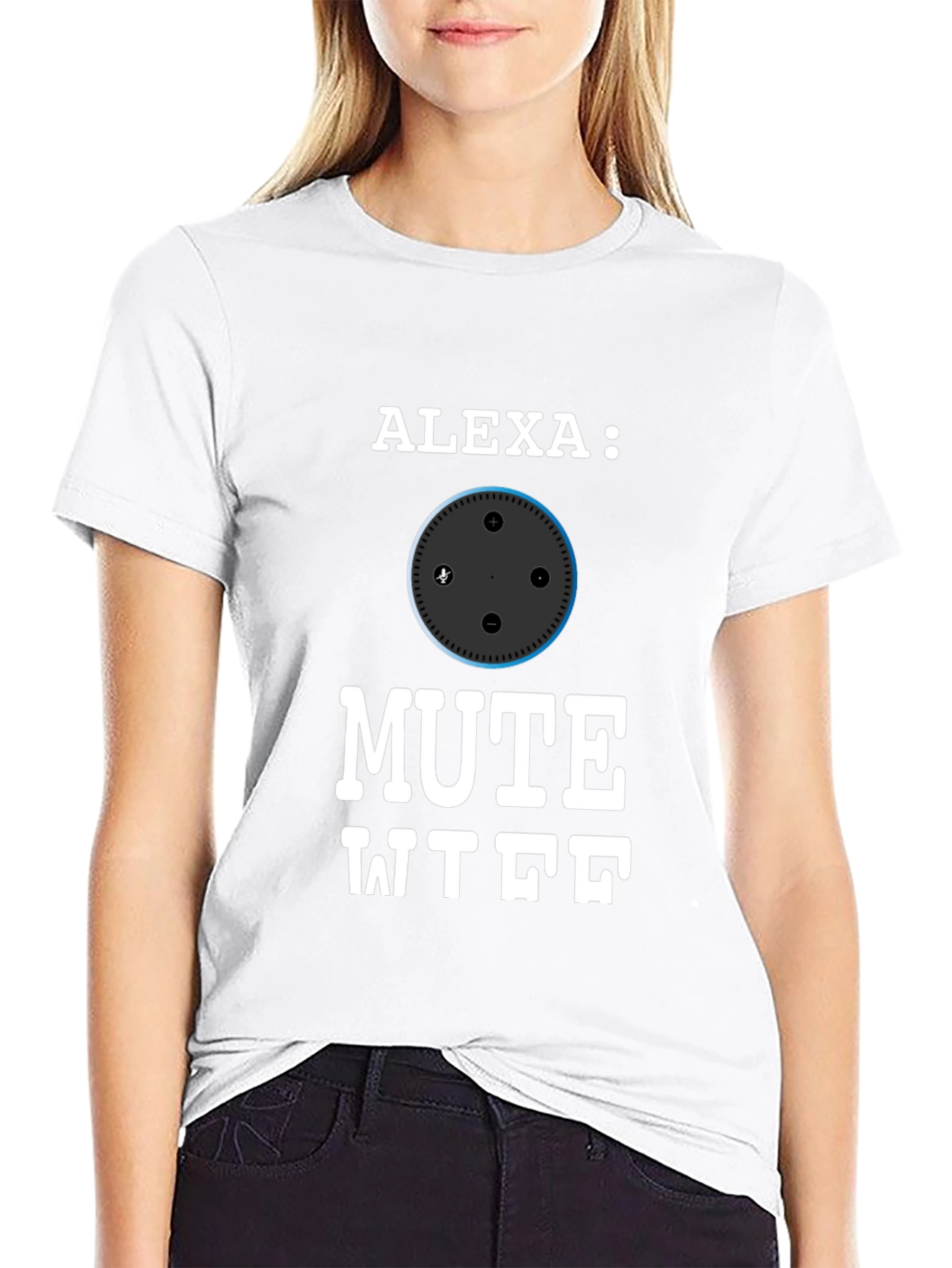 Alexa Mute WTF Funny T-Shirt