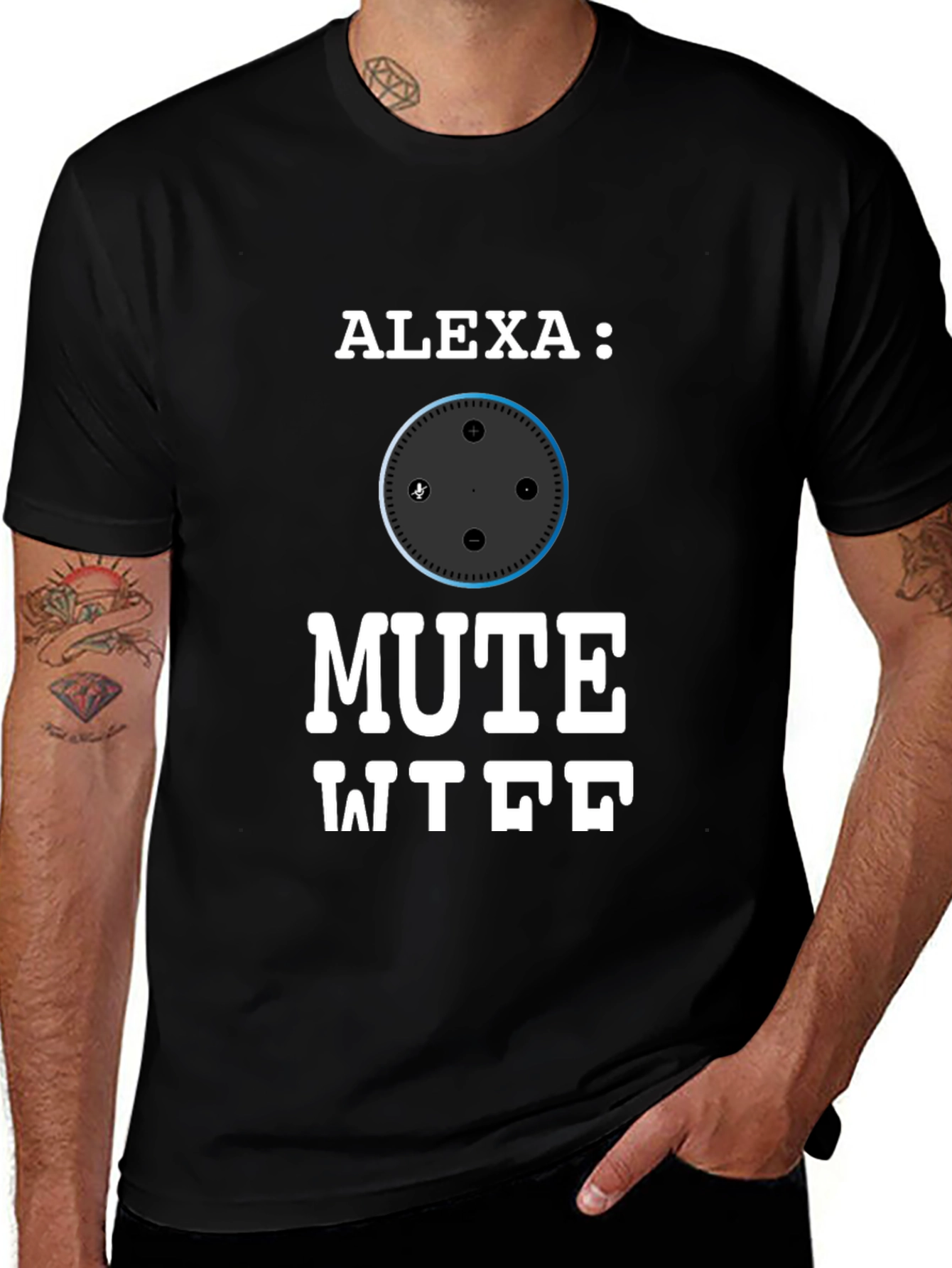 Alexa Mute WTF Funny T-Shirt