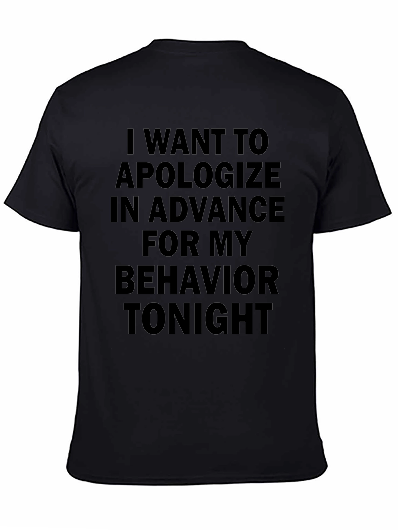Apology T-Shirt - Hilarious Warning Tee