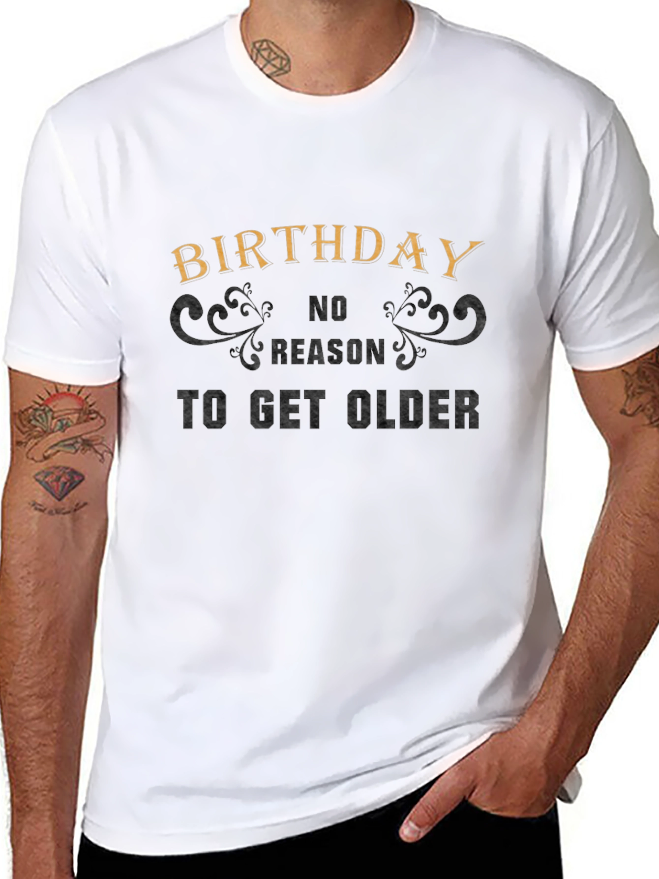 Birthday No Reason to Get Older Graphic Tee