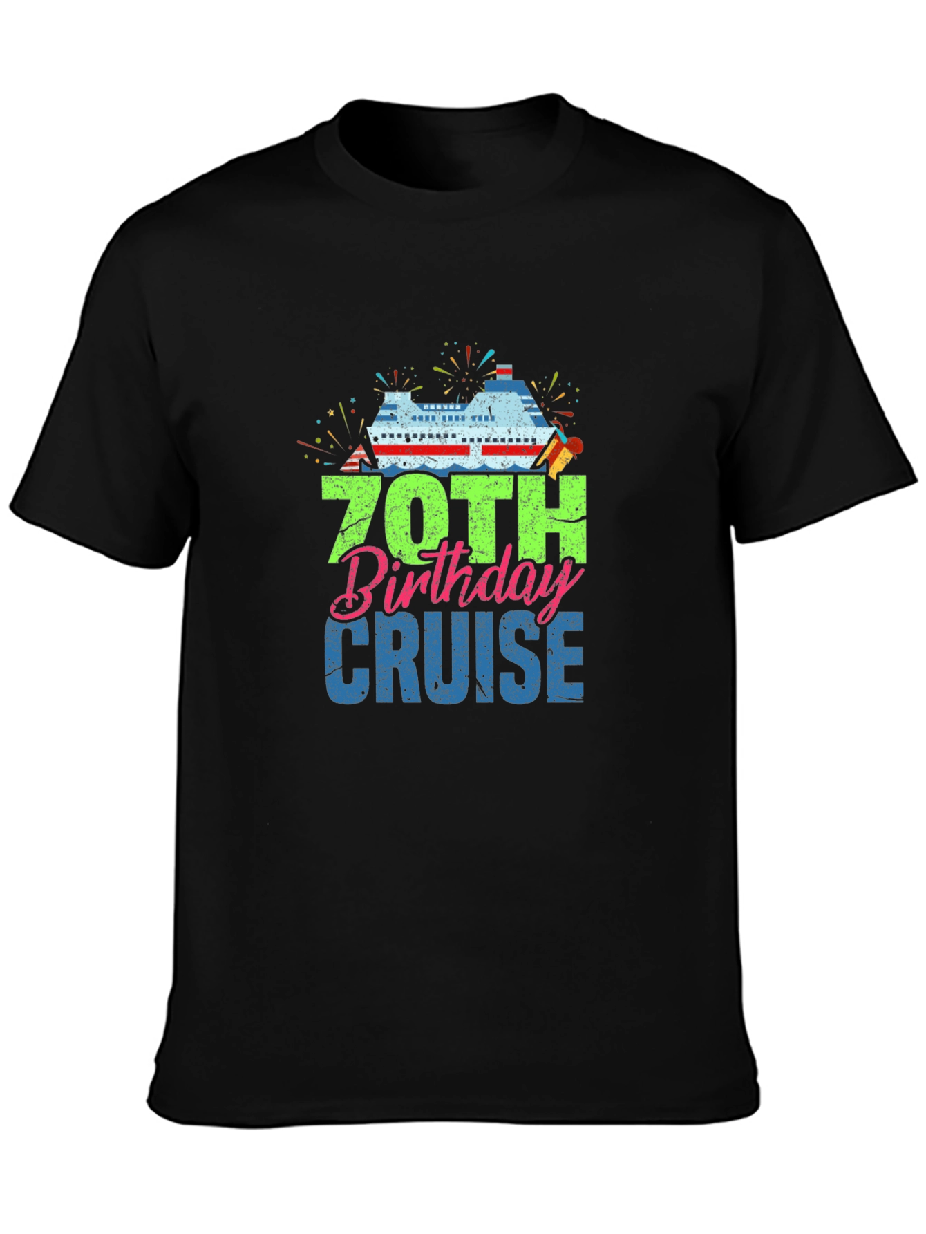 70th Birthday Cruise T-Shirt