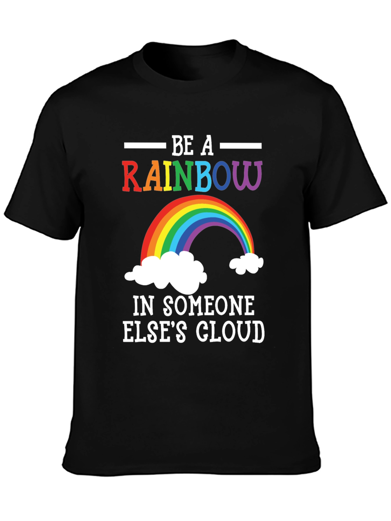 Rainbow Graphic T-Shirt - Be A Rainbow