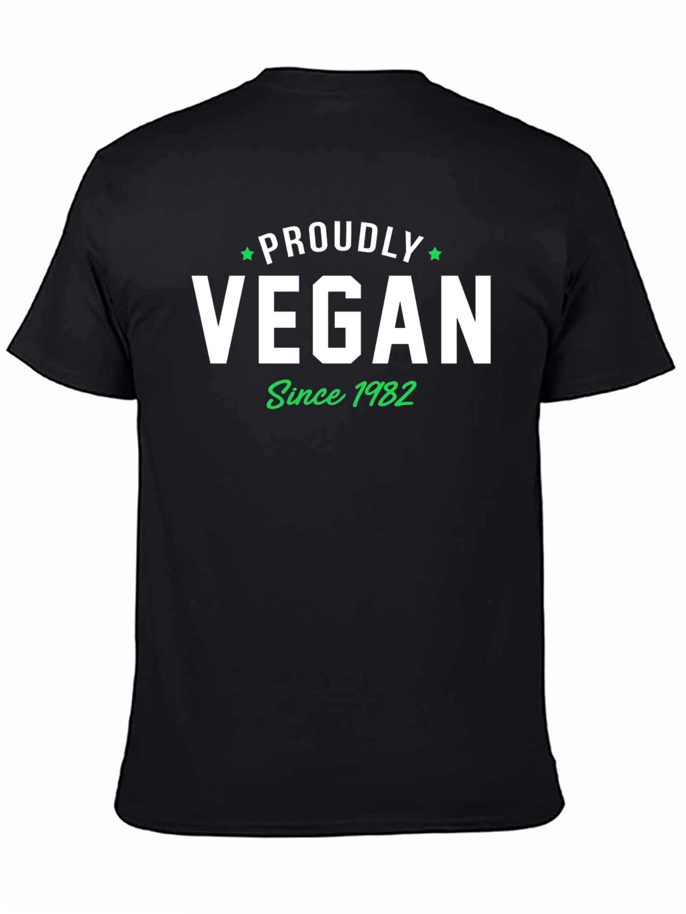 Proudly Vegan Since 1982 T-Shirt
