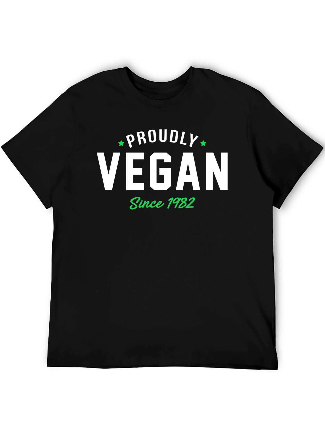 Proudly Vegan Since 1982 T-Shirt