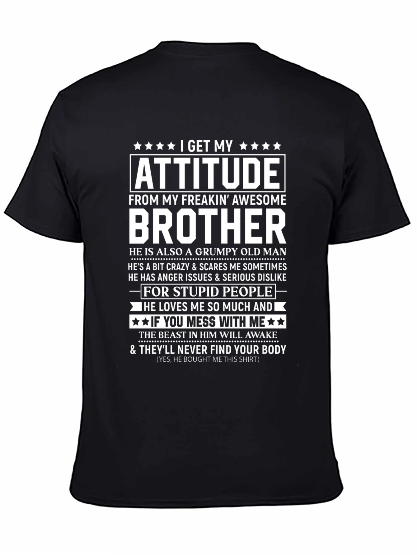 Attitude Brother Graphic T-Shirt - Funny Brother Gift