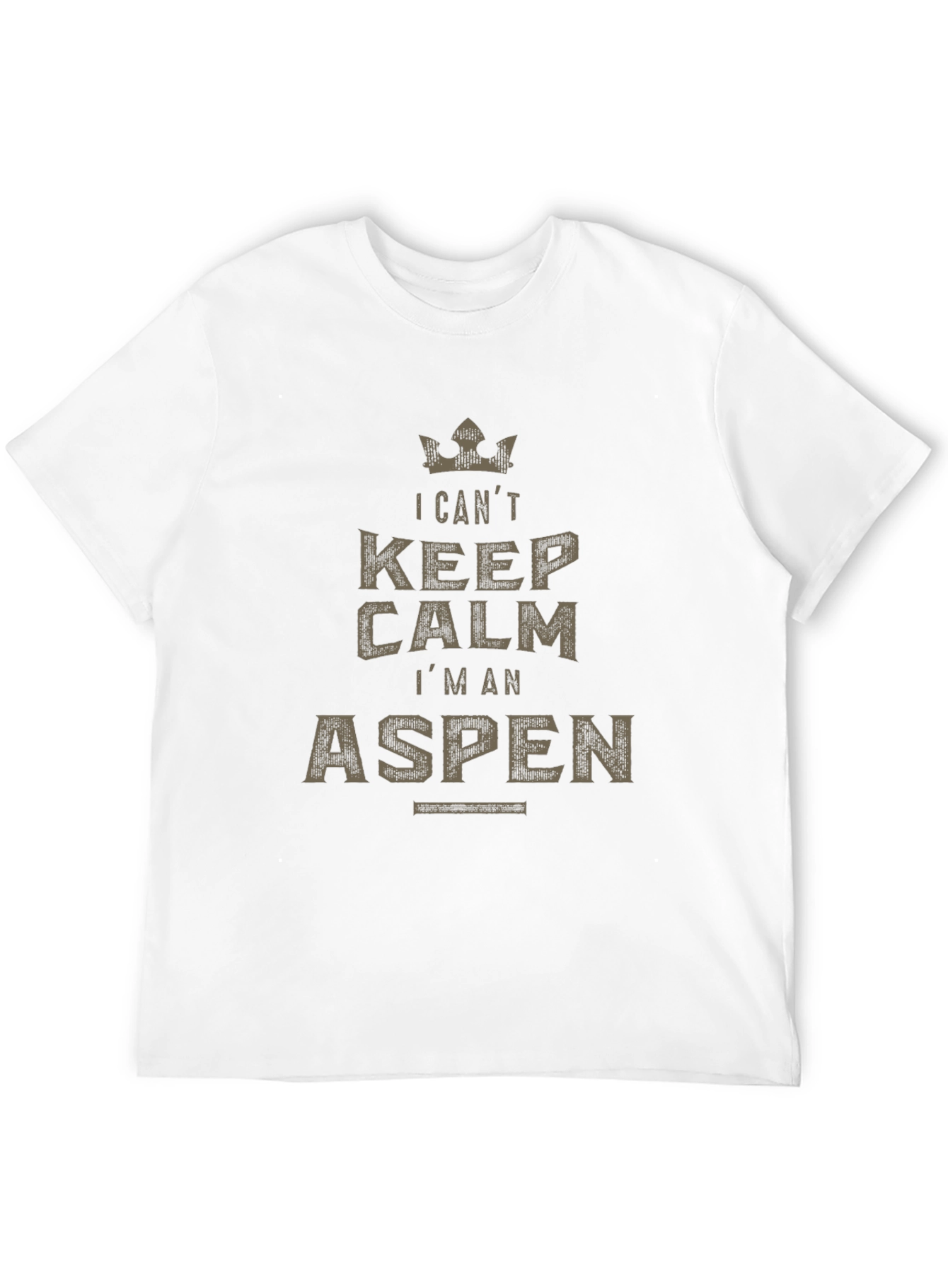 I Cant Keep Calm Im An Aspen T-Shirt