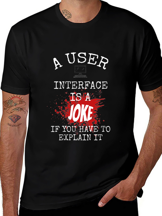 Funny Programmer T-Shirt: User Interface Joke