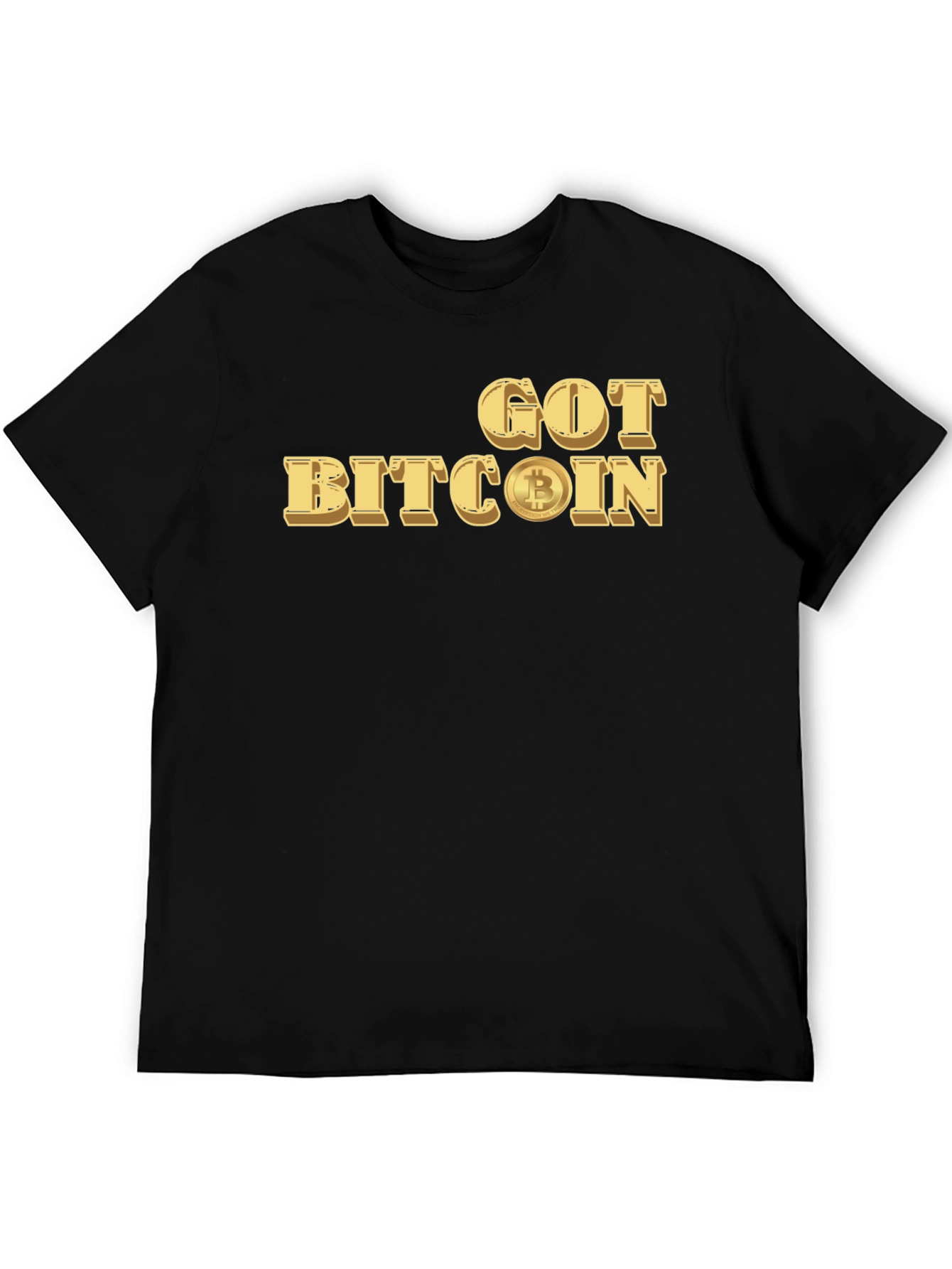 Got Bitcoin Tee - Crypto Currency T-Shirt