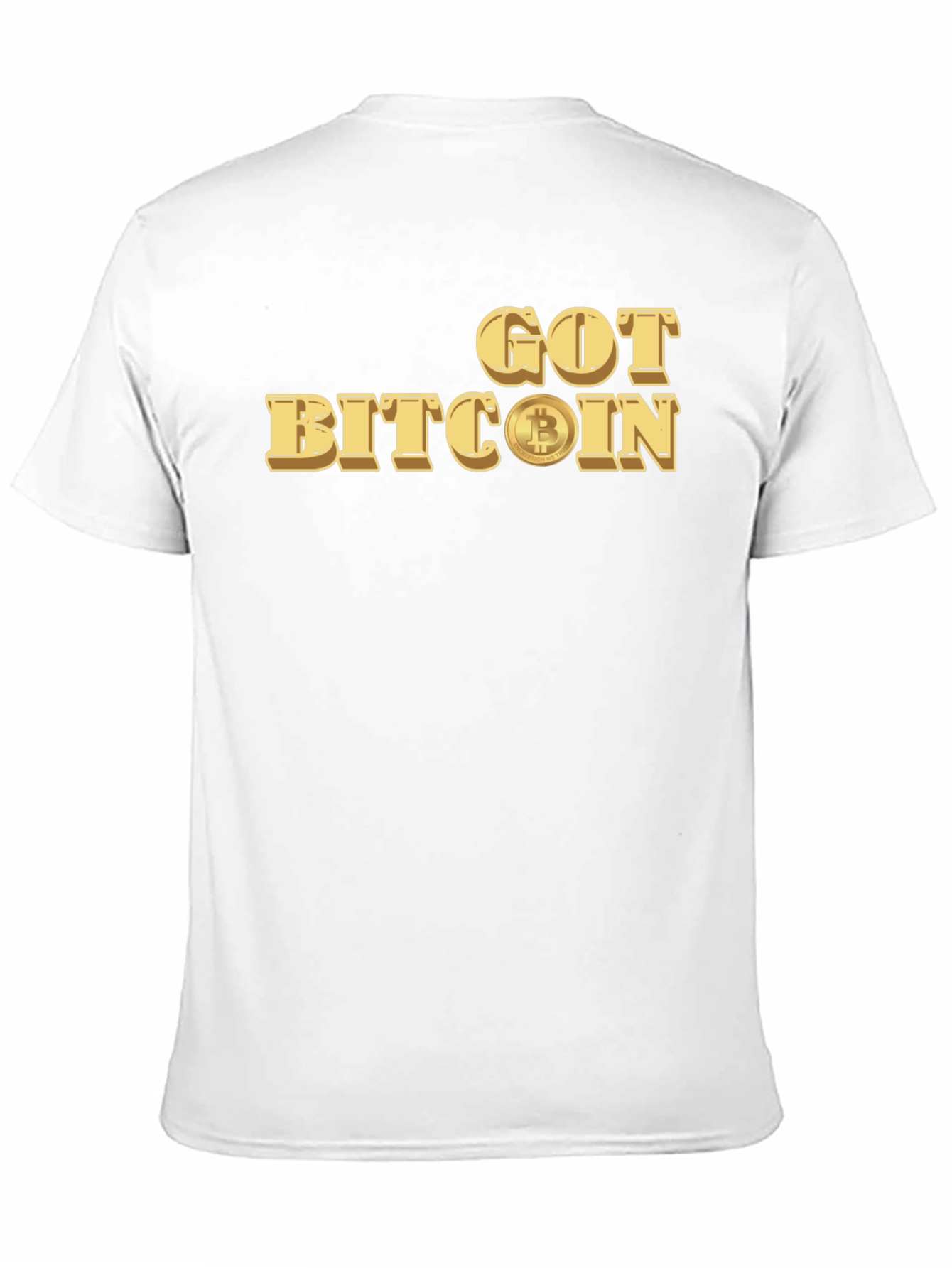 Got Bitcoin Tee - Crypto Currency T-Shirt