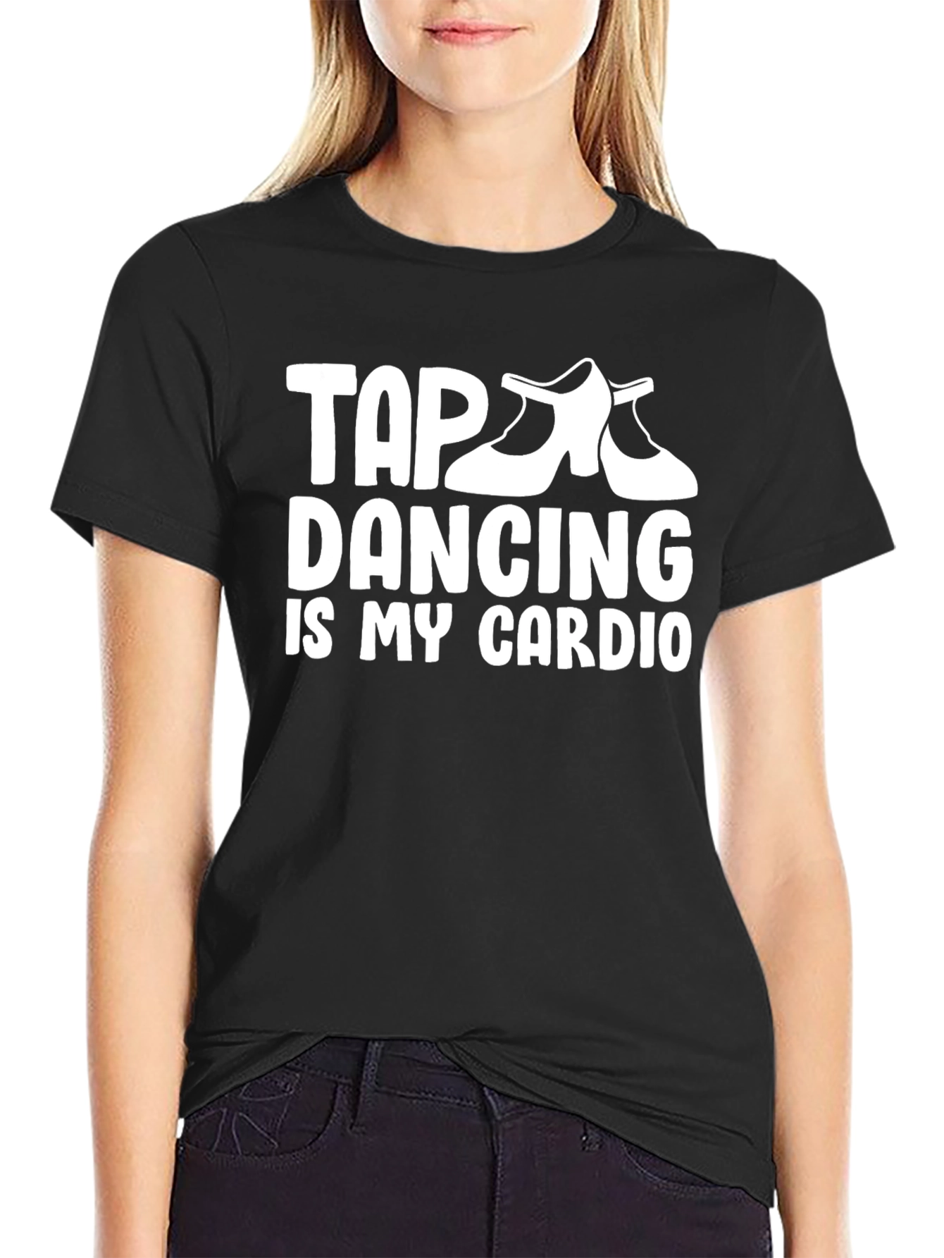 Tap Dancing is My Cardio Graphic Tee
