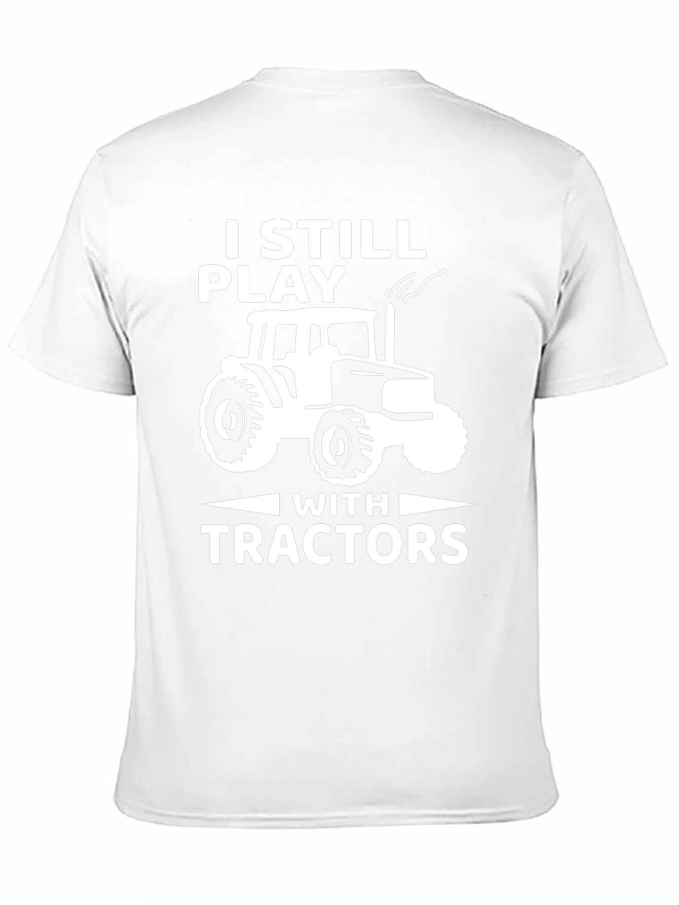 I Still Play With Tractors T-Shirt - Black