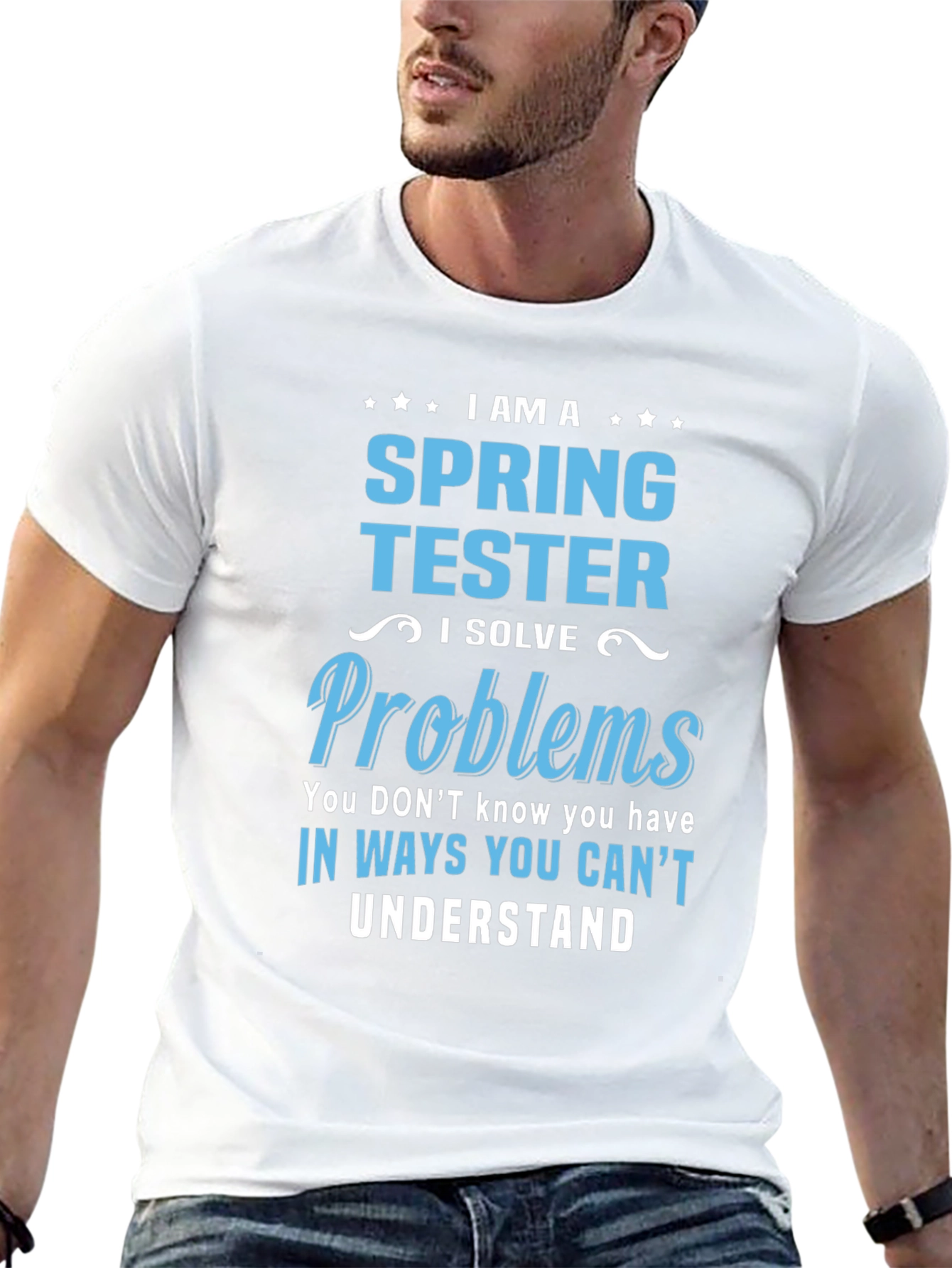 Spring Tester T-Shirt: Problem Solver Design