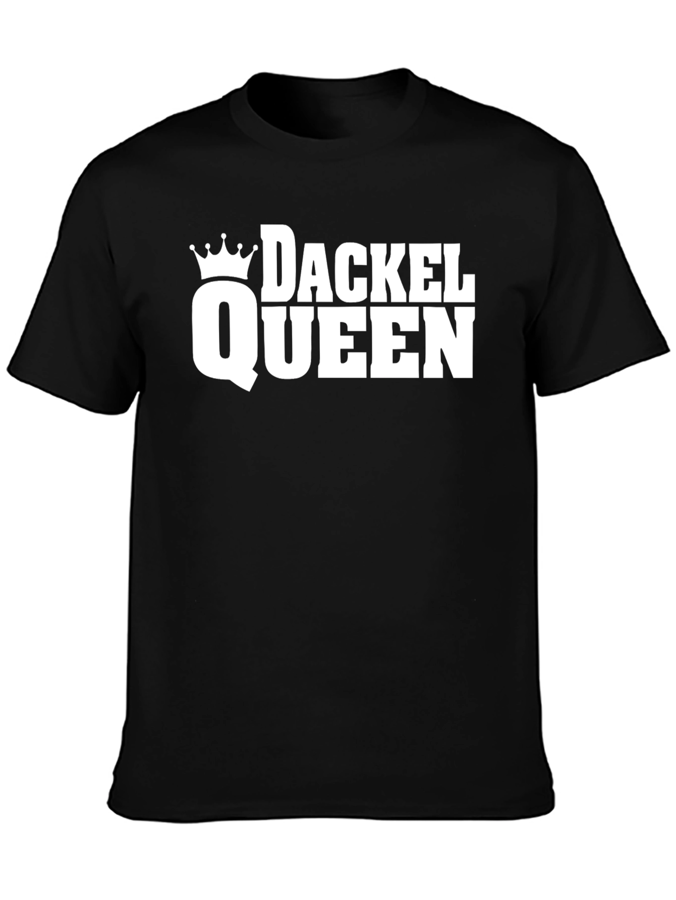 Dackel Queen T-Shirt - Dachshund Lover Tee