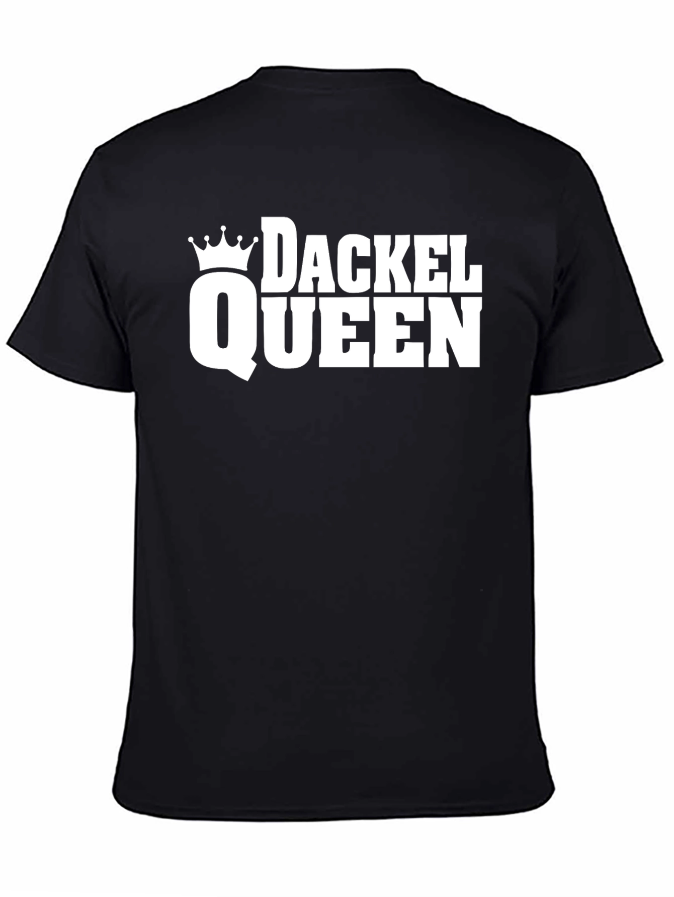 Dackel Queen T-Shirt - Dachshund Lover Tee