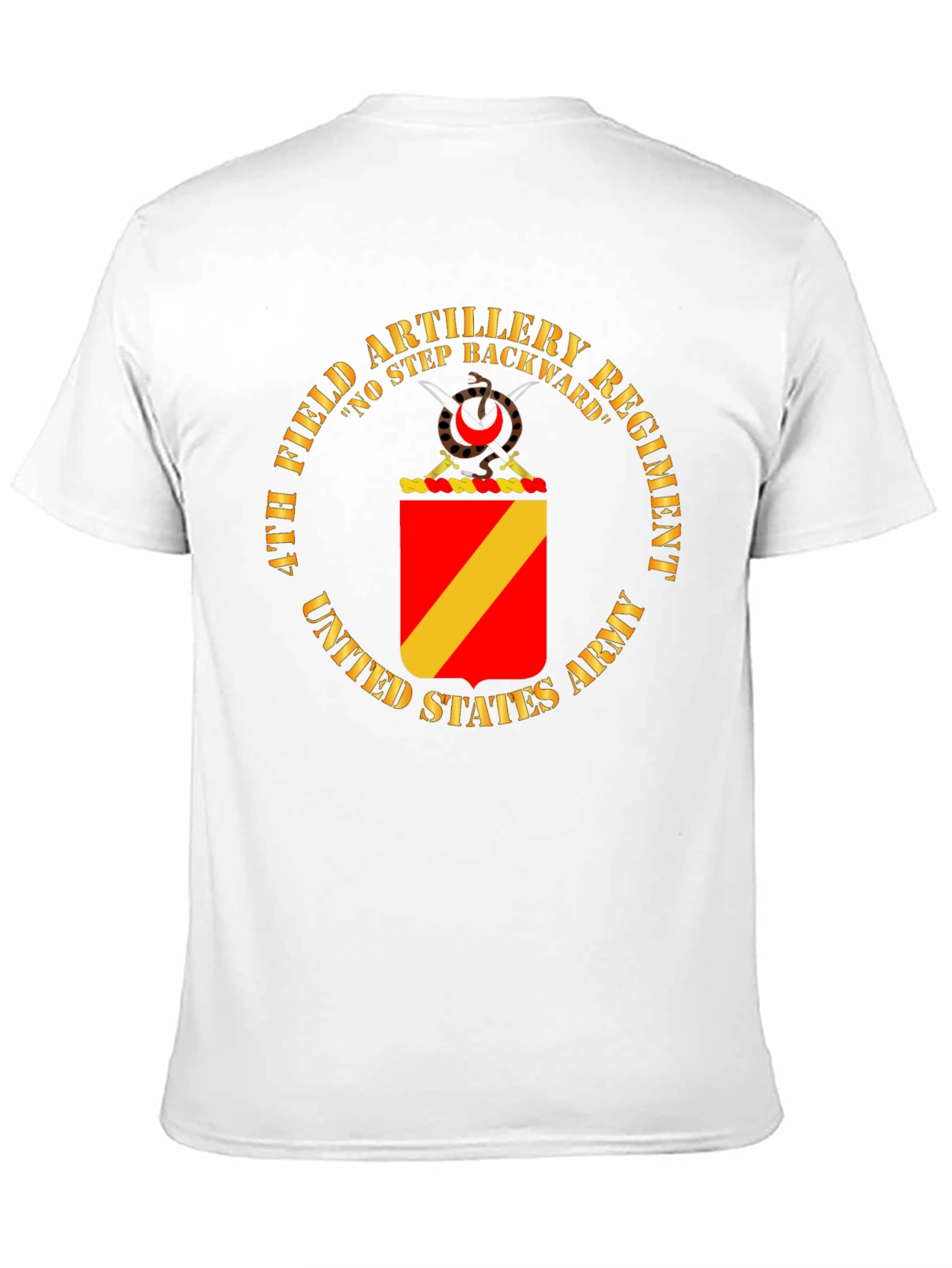 4th Field Artillery Regiment No Step Backward T-Shirt