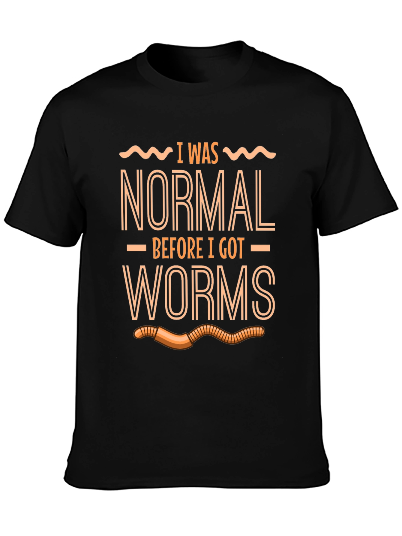 I Was Normal Before Worms T-Shirt