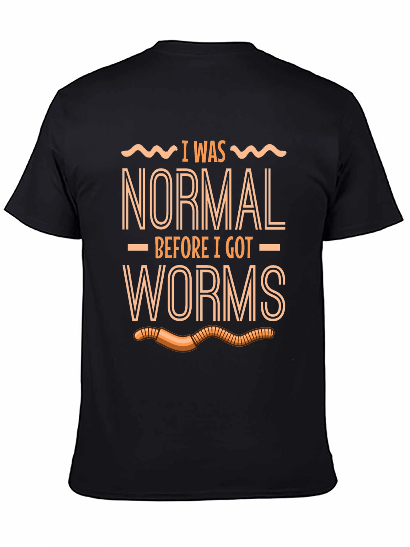 I Was Normal Before Worms T-Shirt