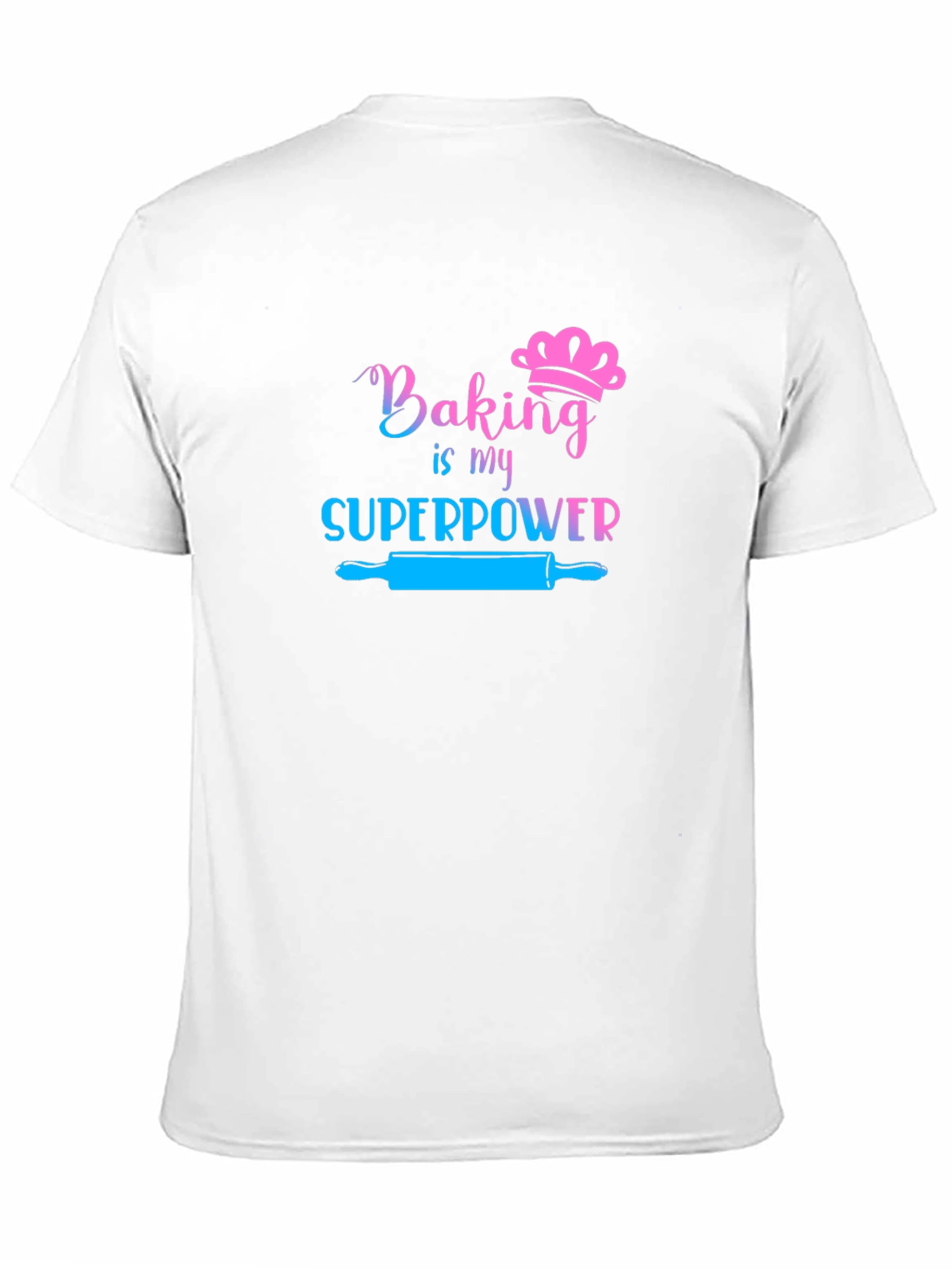 Baking is My Superpower Graphic T-Shirt