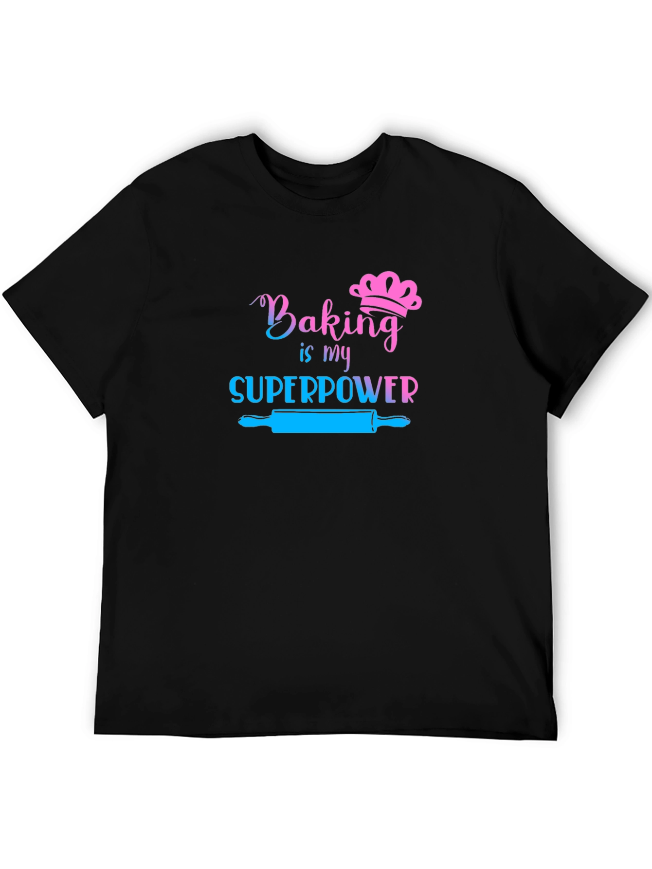 Baking is My Superpower Graphic T-Shirt
