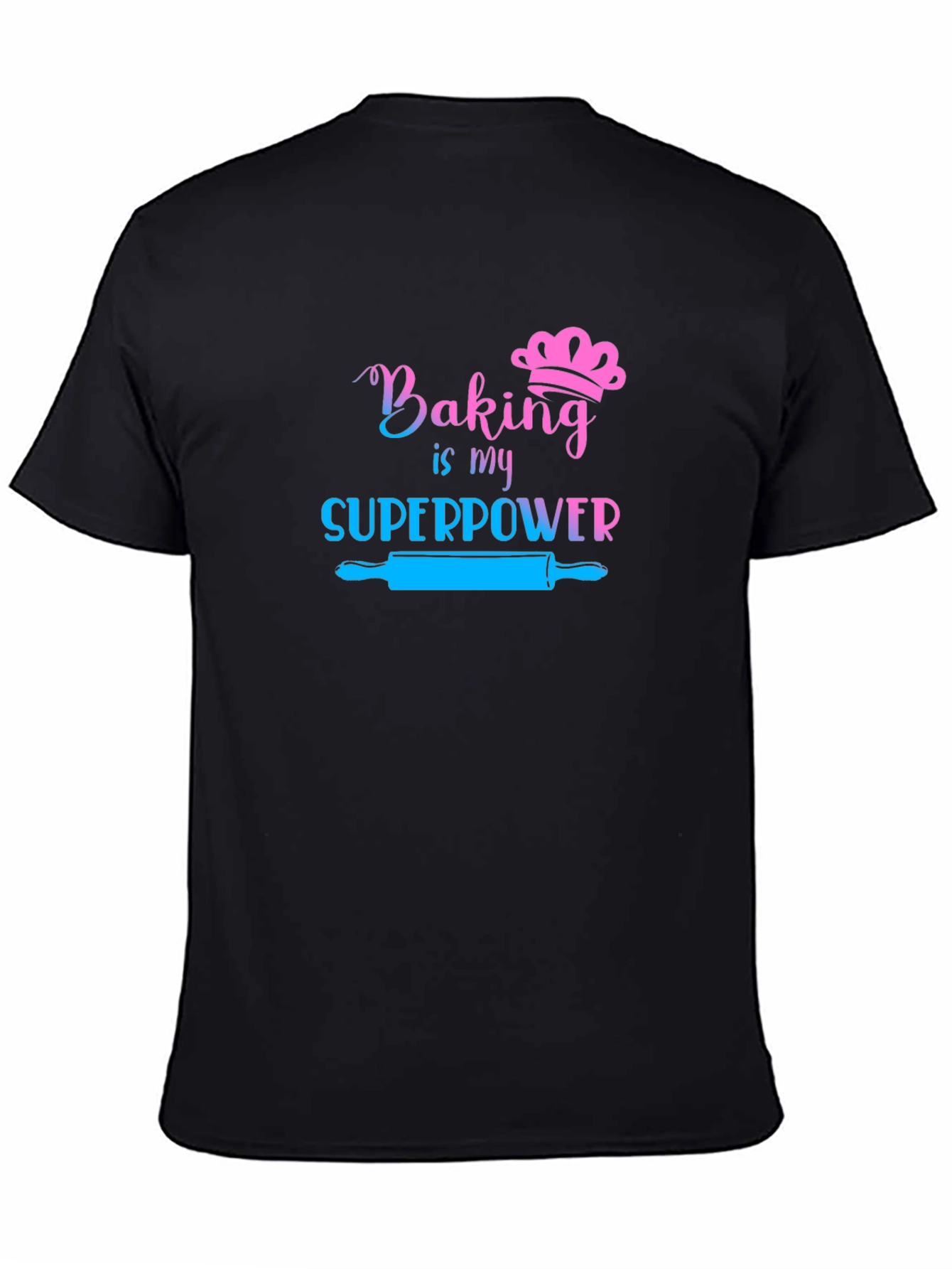 Baking is My Superpower Graphic T-Shirt