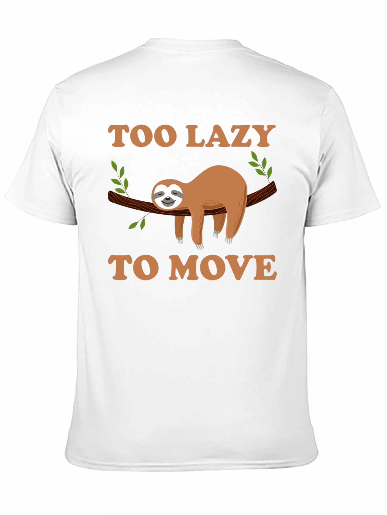 Too Lazy to Move Sloth Graphic Tee