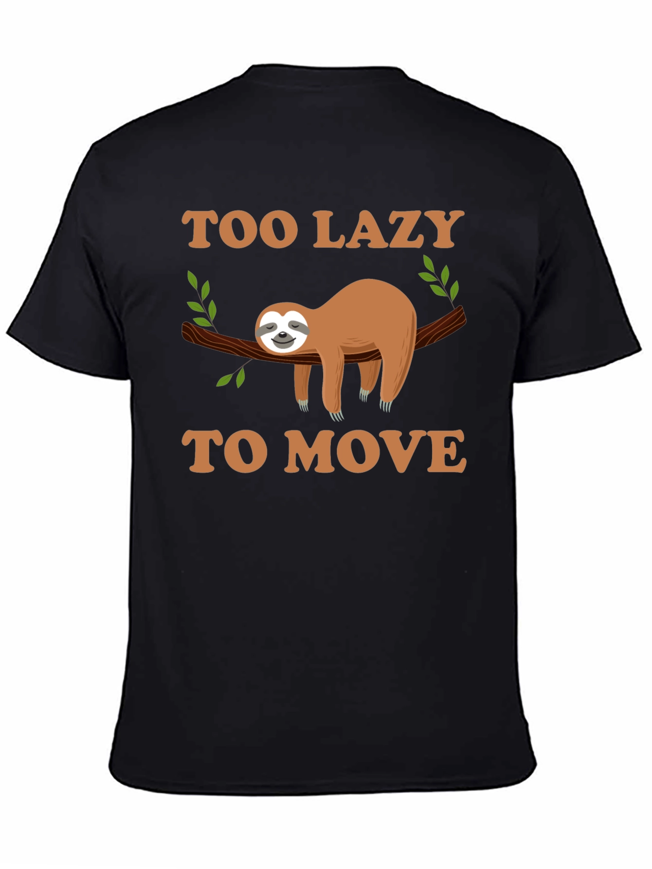 Too Lazy to Move Sloth Graphic Tee