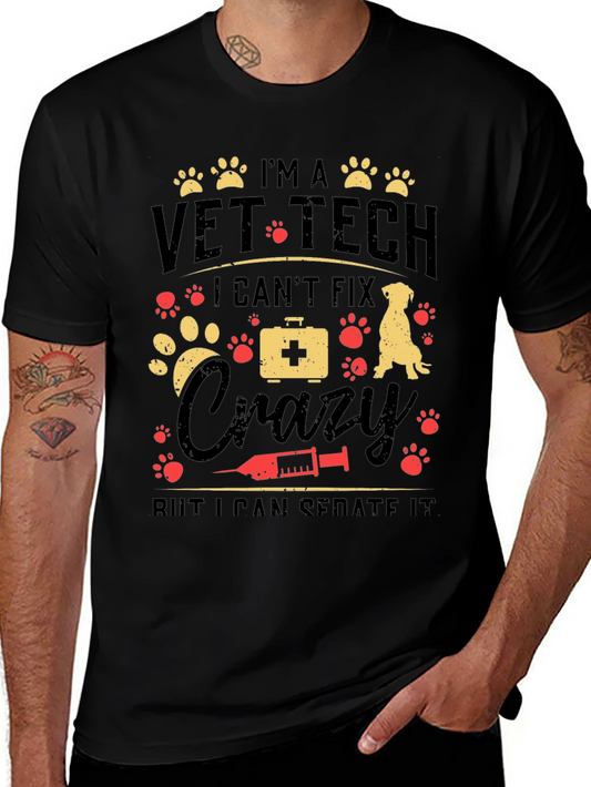 Vet Tech Crazy Sedate T-Shirt