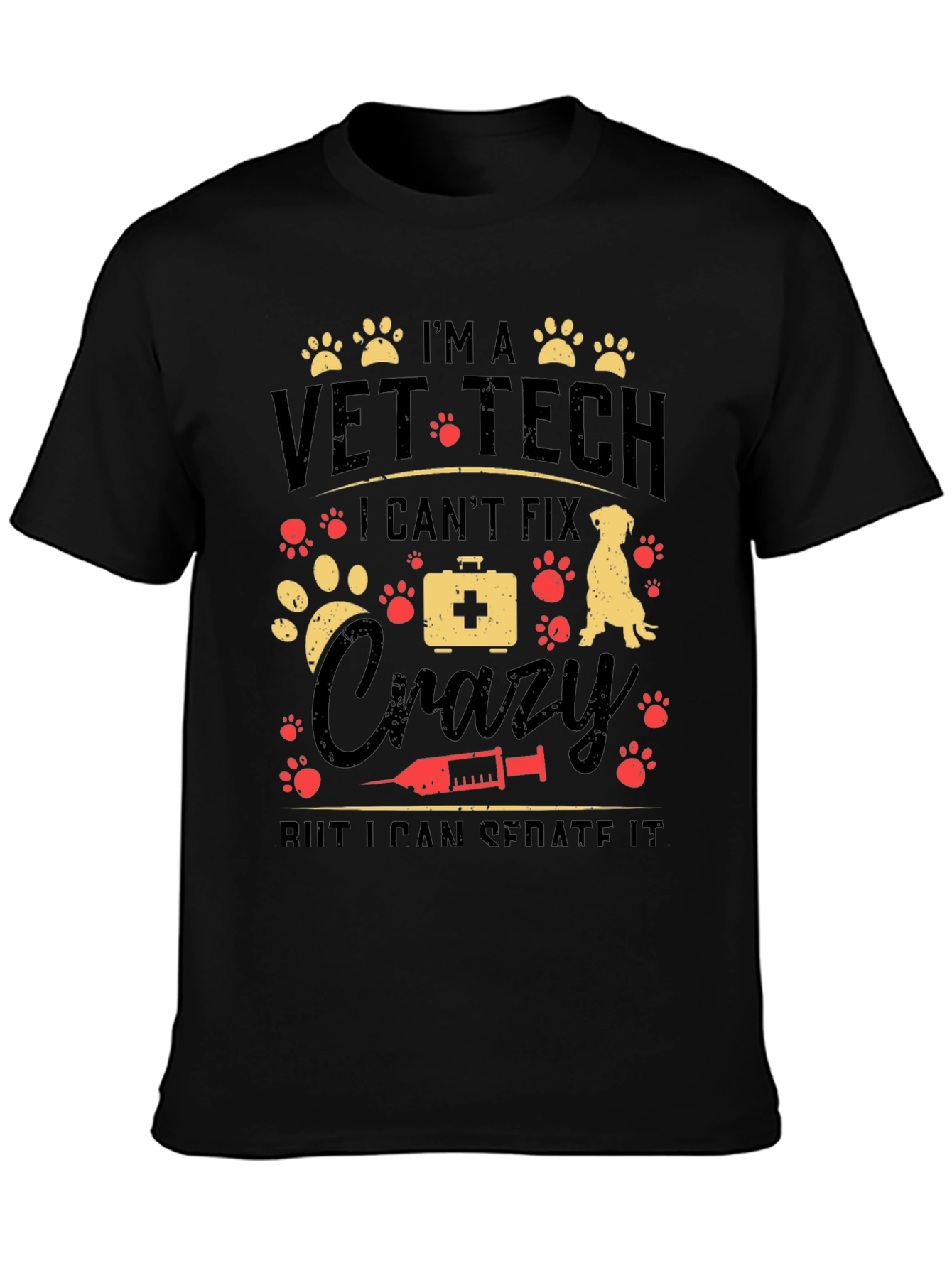 Vet Tech Crazy Sedate T-Shirt