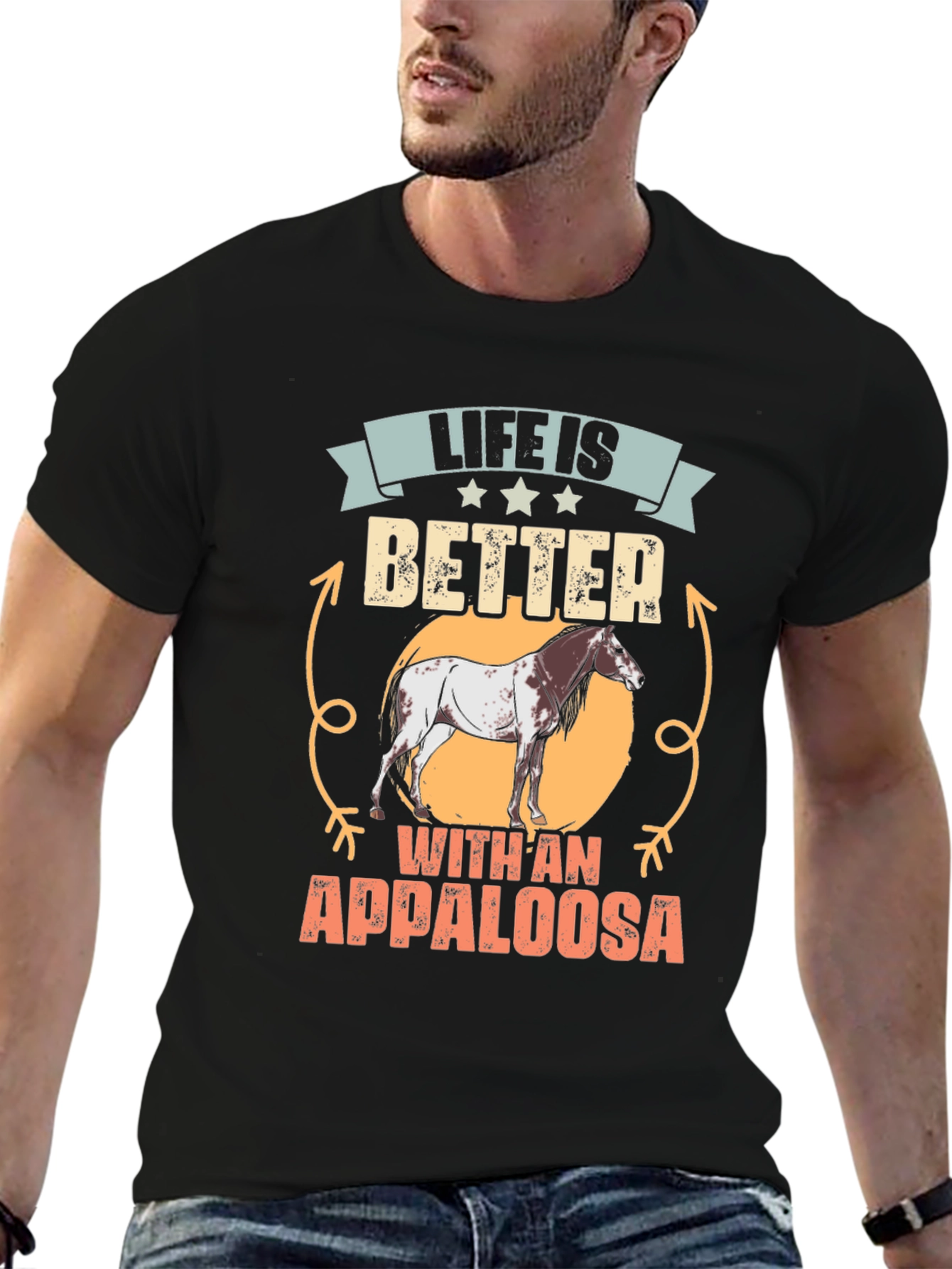 Life Is Better with an Appaloosa T-Shirt