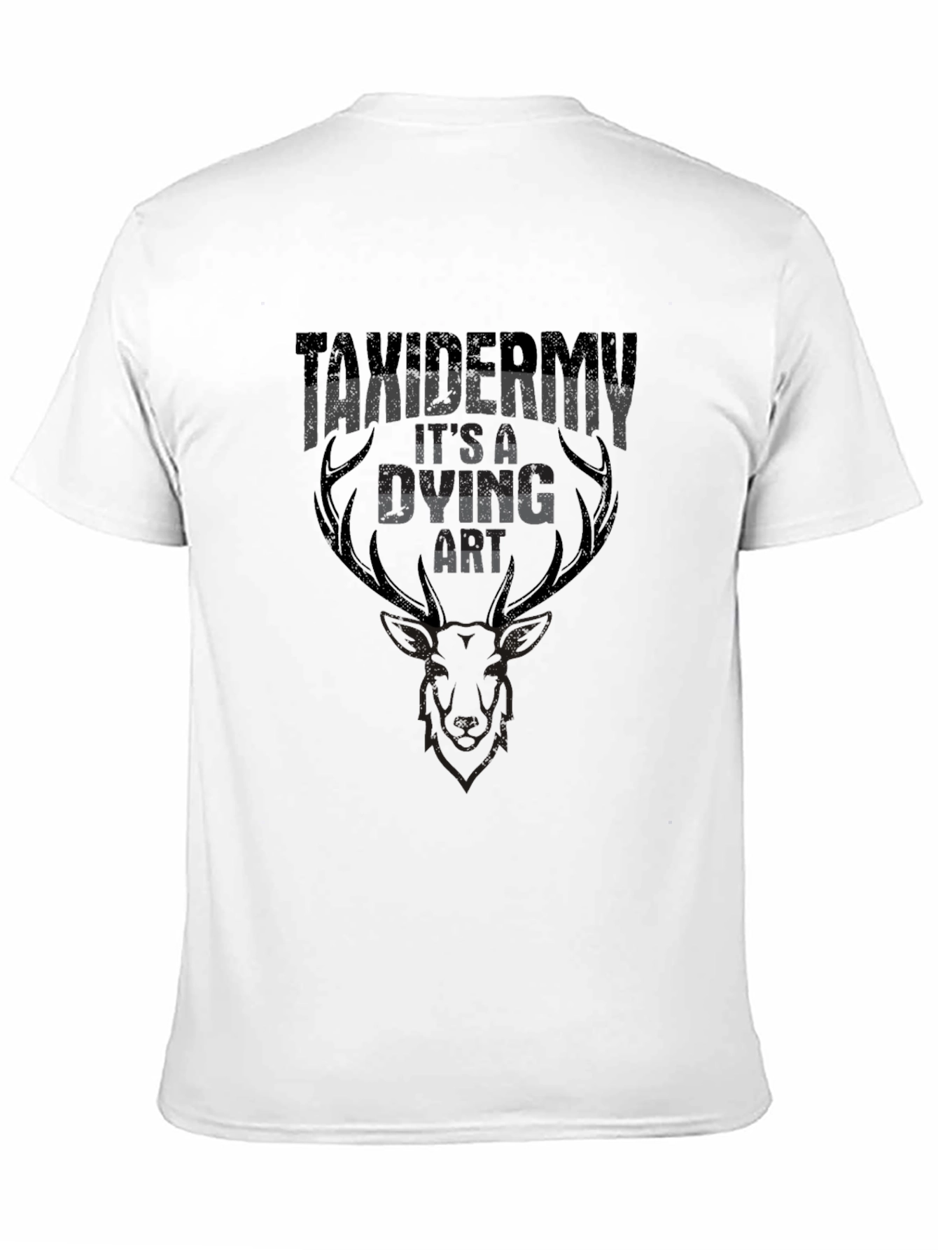 Taxidermy Its a Dying Art Graphic T-Shirt