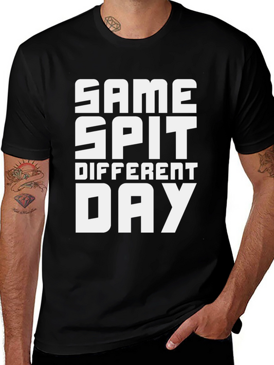 Same Spit Different Day Graphic Tee